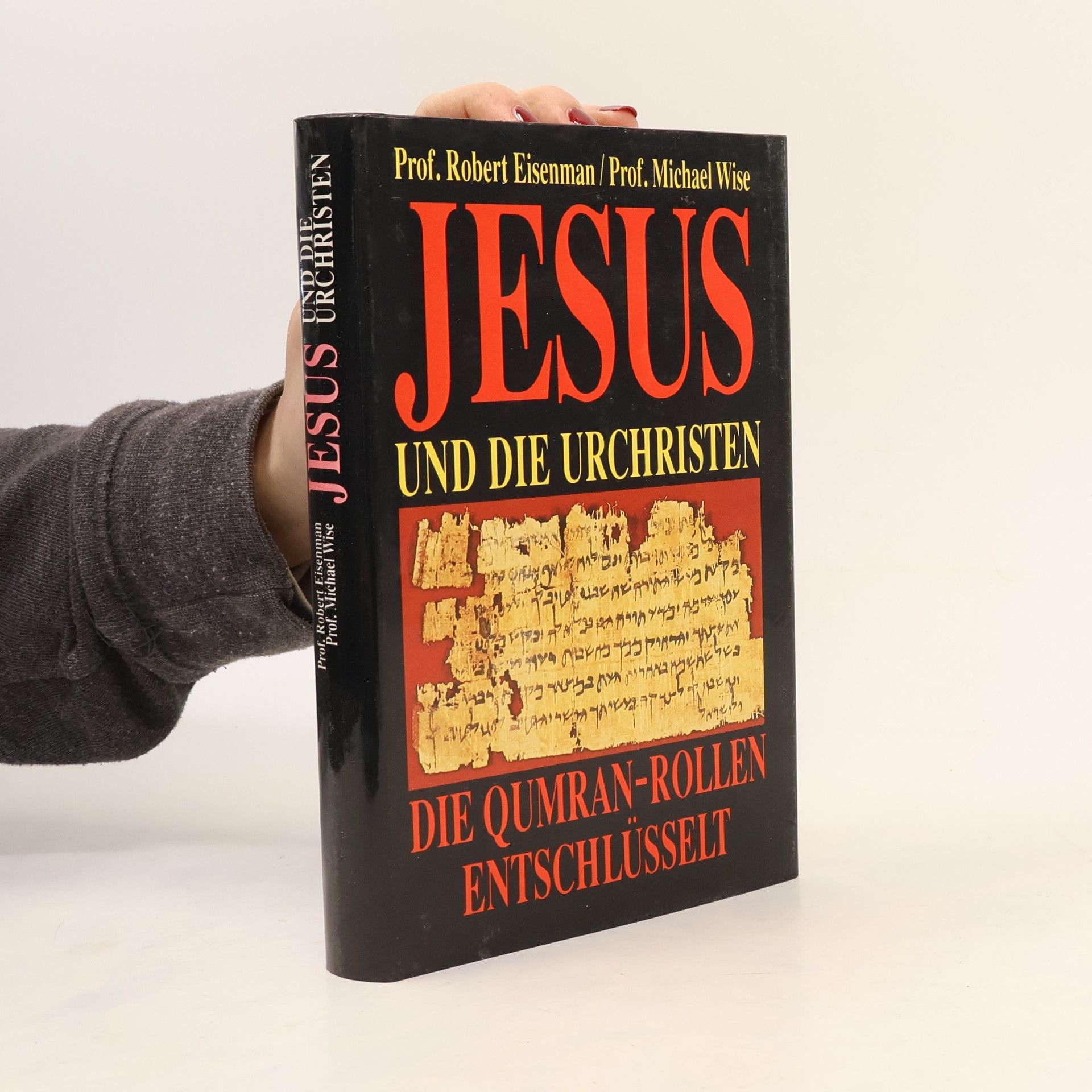 Robert Eisenman Jesus und die Urchristen