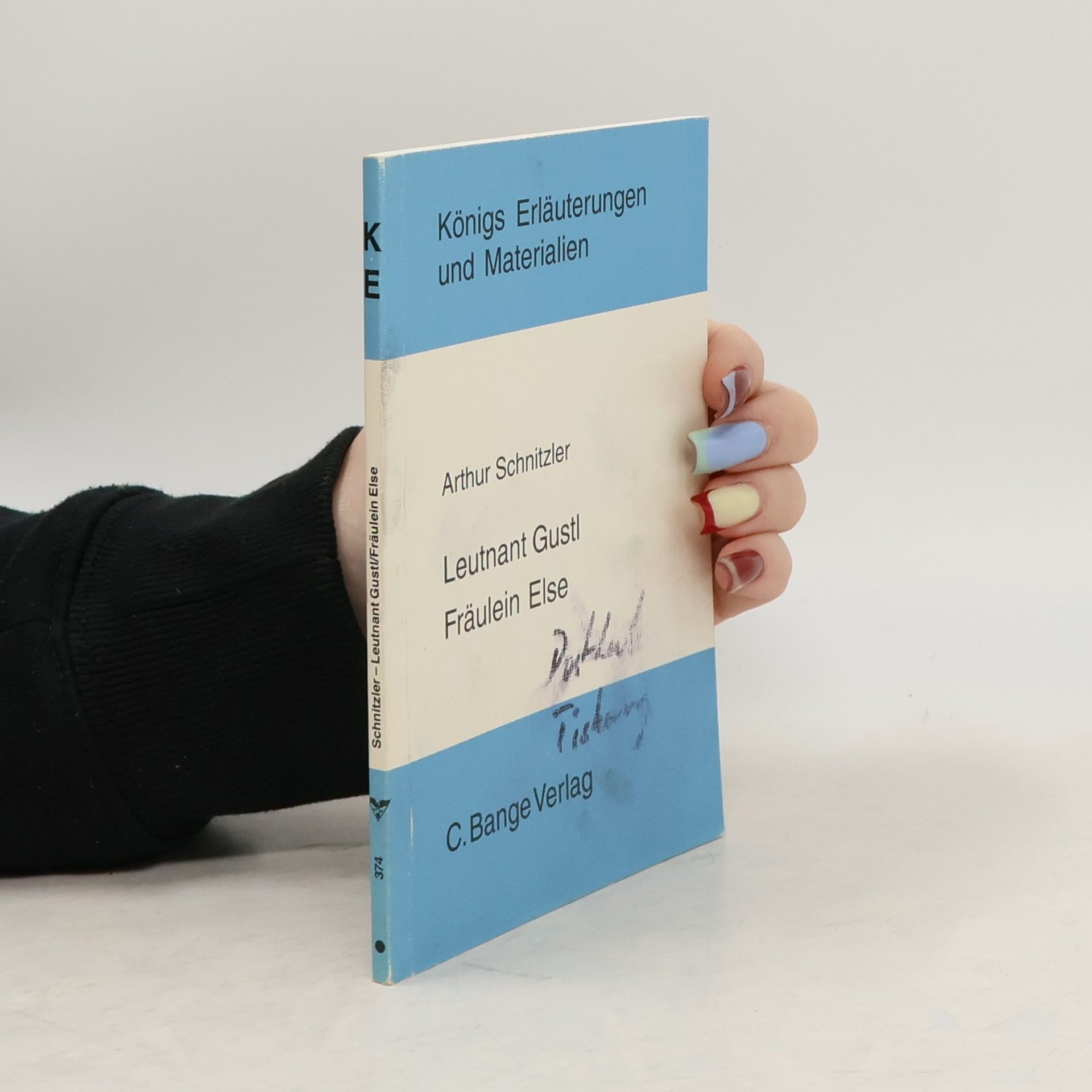 Hans Ulrich Lindken Erläuterungen zu Arthur Schnitzler, Leutnant Gustl, Fräulein Else