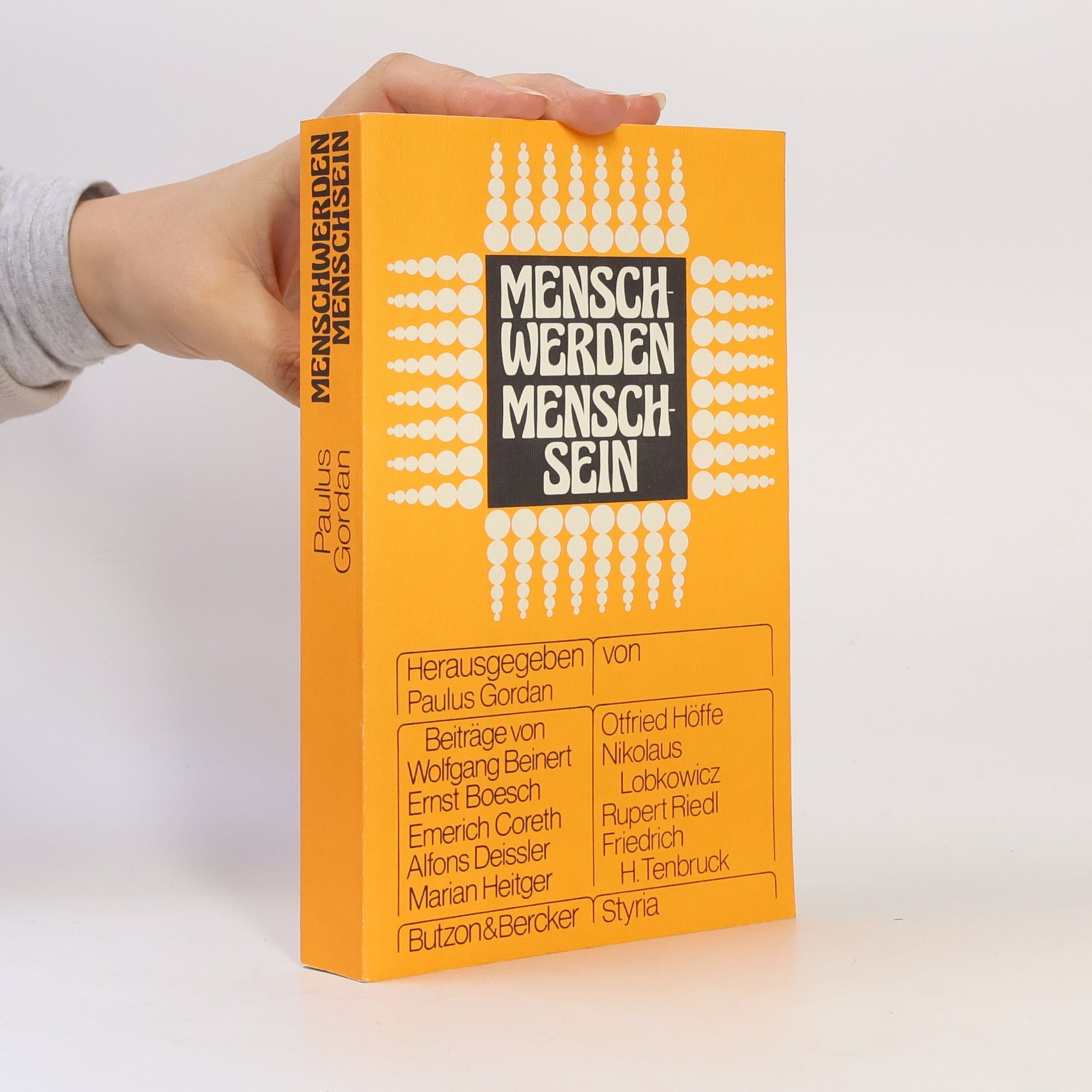 Menschwerden - Menschsein