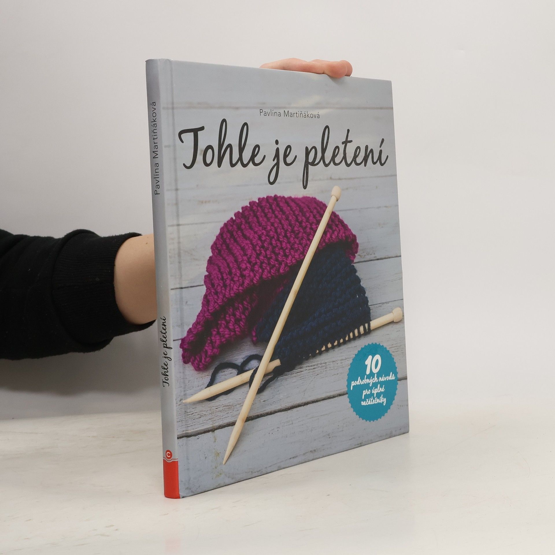 Pavlína Martiňáková Tohle je pletení