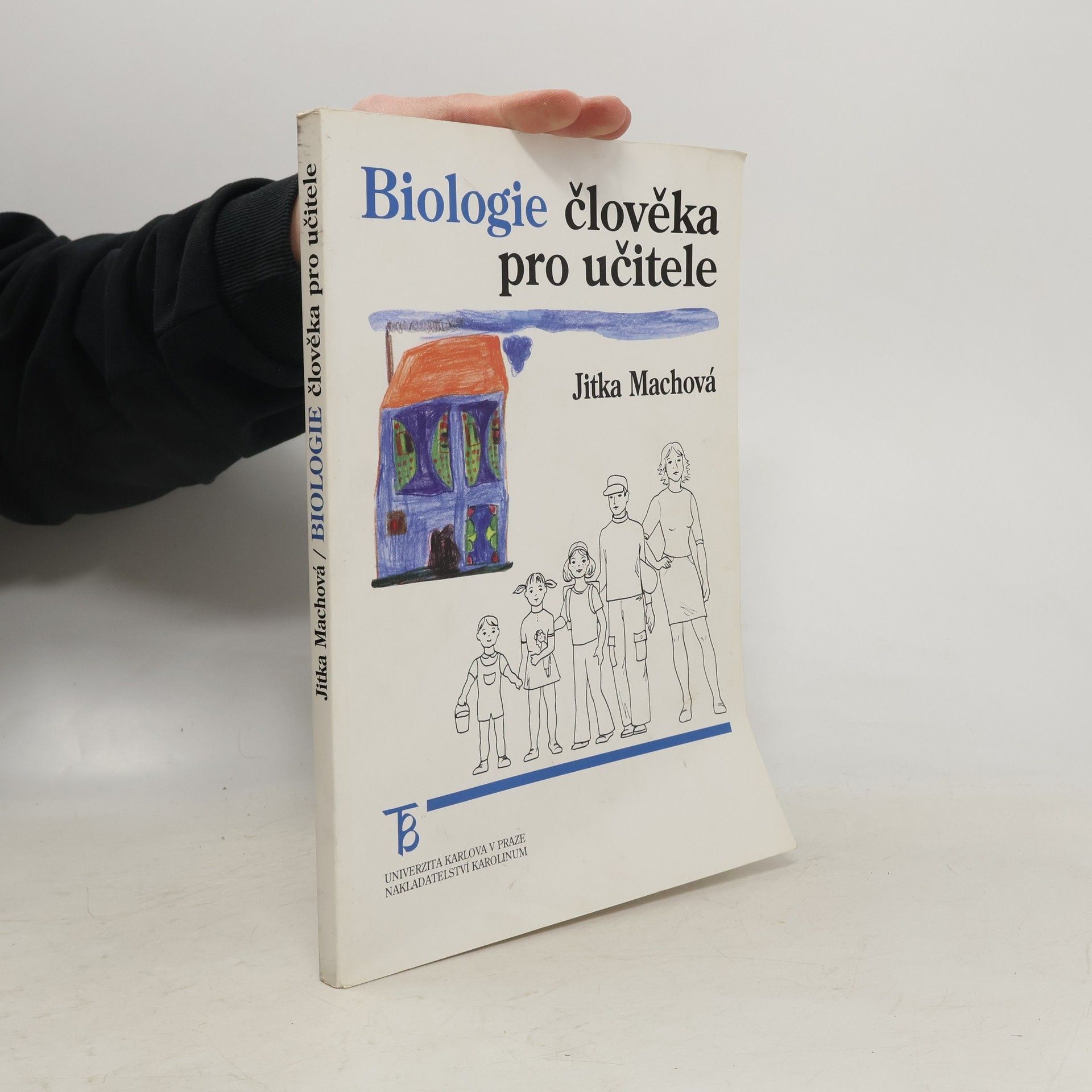 Jitka Machová Biologie člověka pro učitele