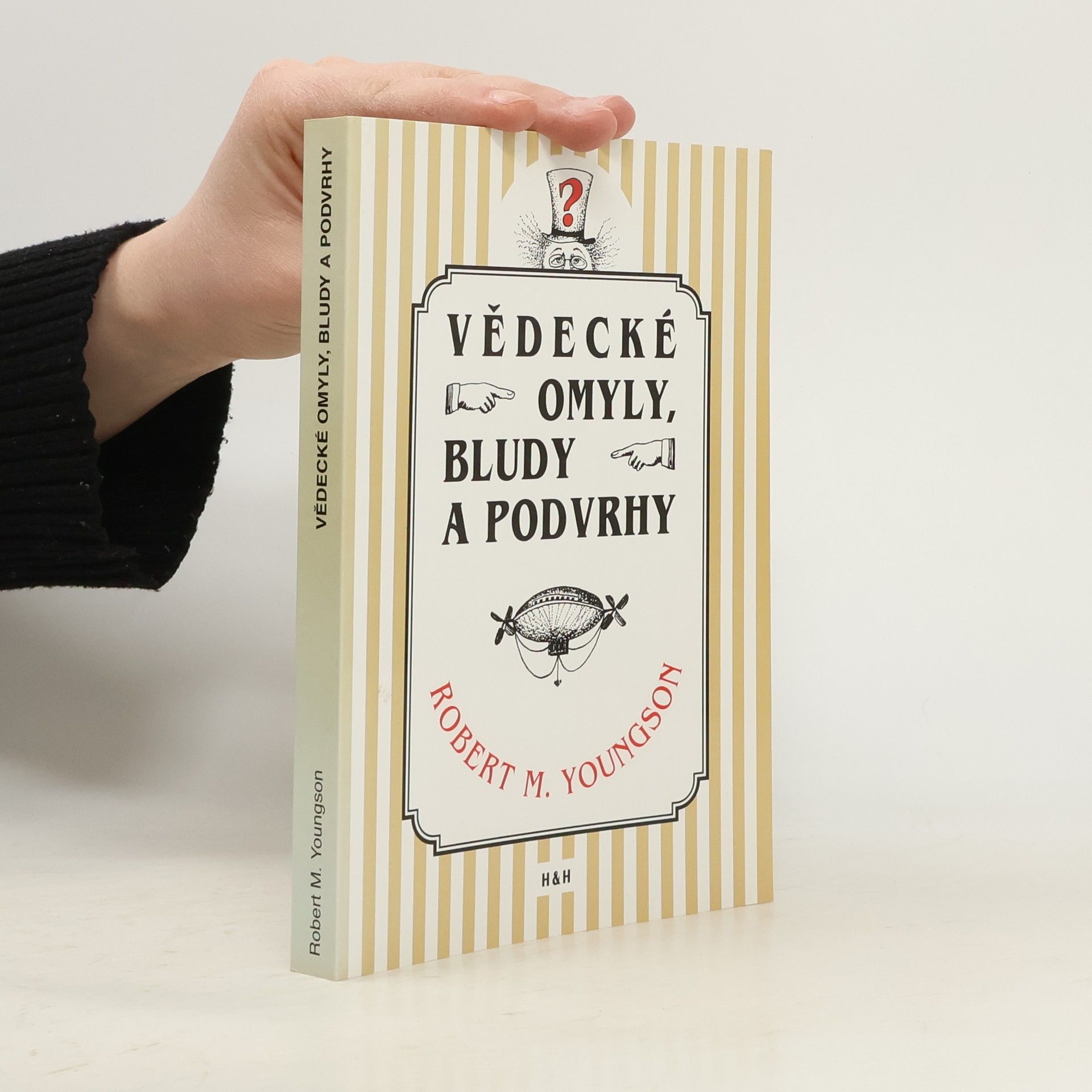 Robert M. Youngson Vědecké omyly, bludy a podvrhy