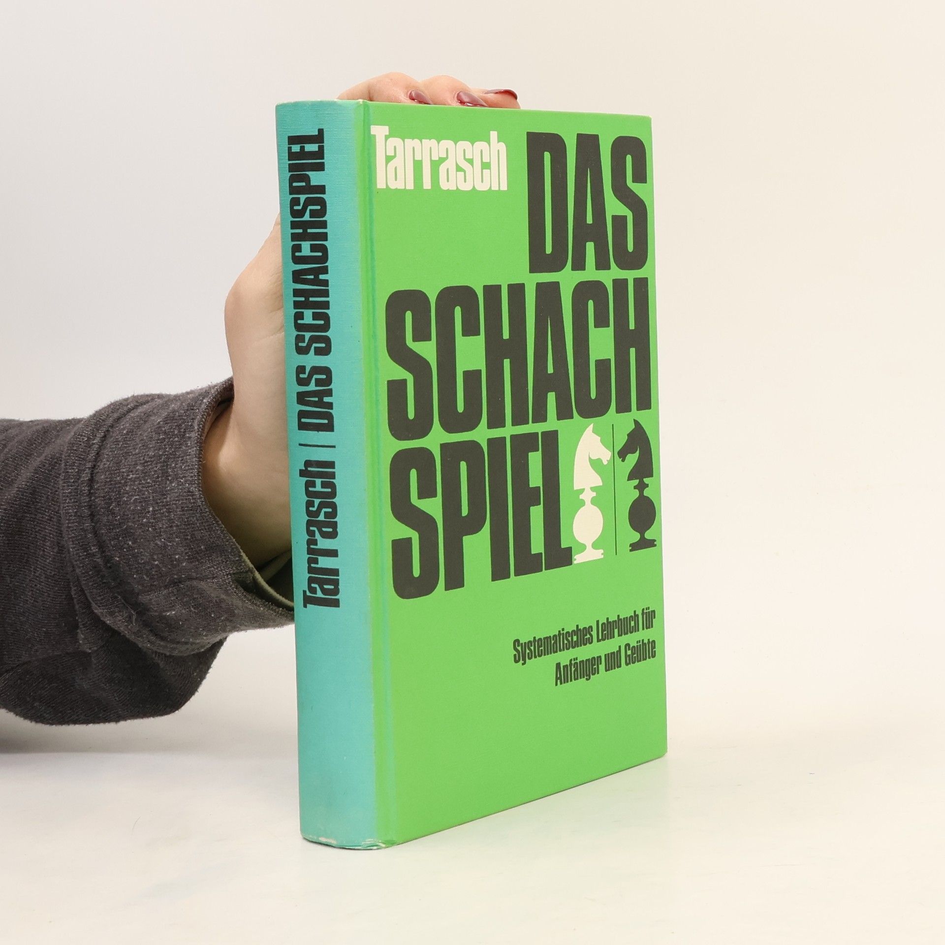 Siegbert Tarrasch Das Schachspiel