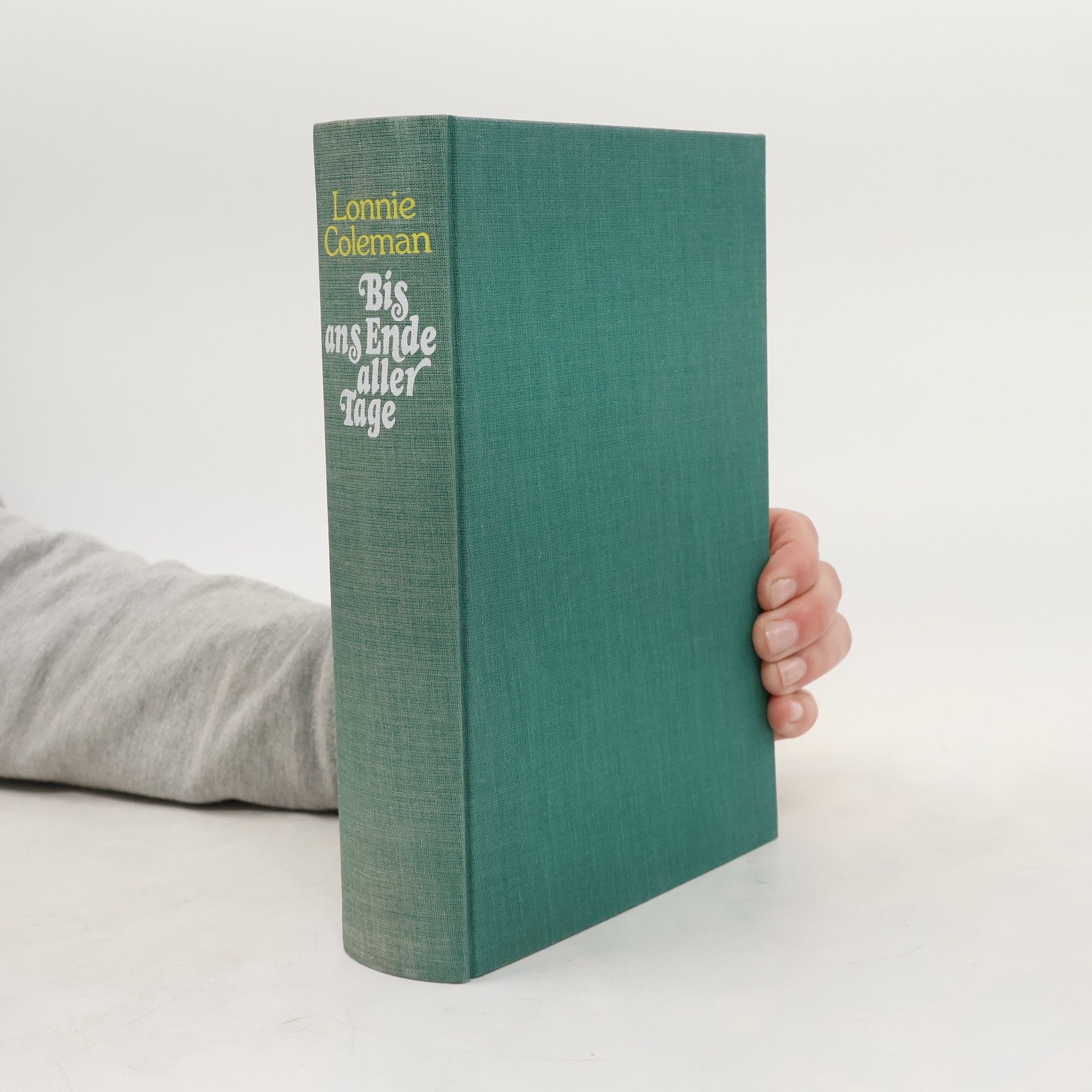 Lonnie Coleman Bis ans Ende aller Tage