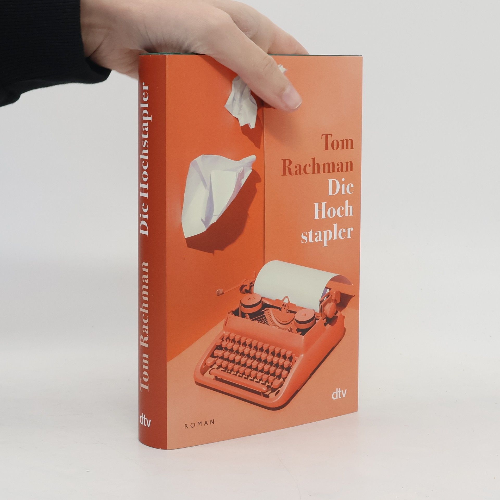 Tom Rachman Die Hochstapler