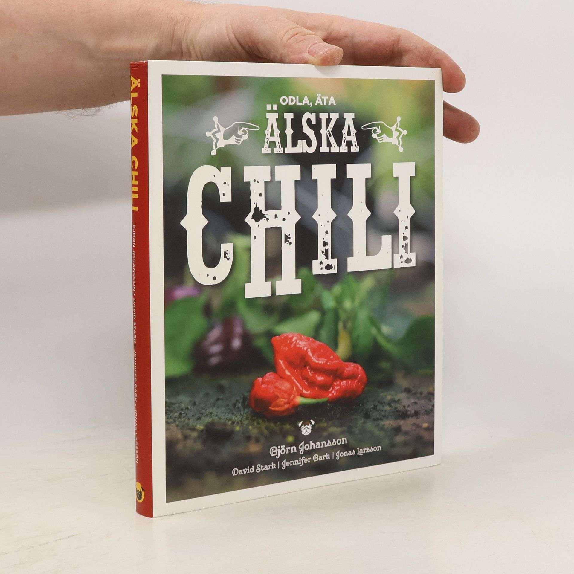 Bjørn Johansson Älska chili