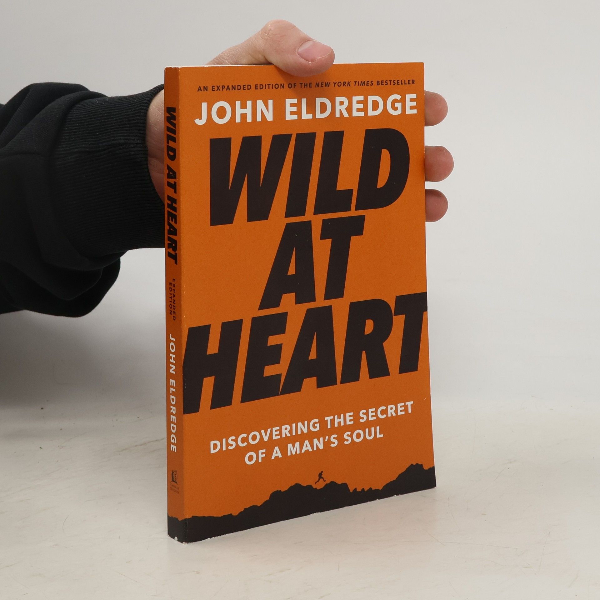 John Eldredge Wild at Heart Expanded Edition
