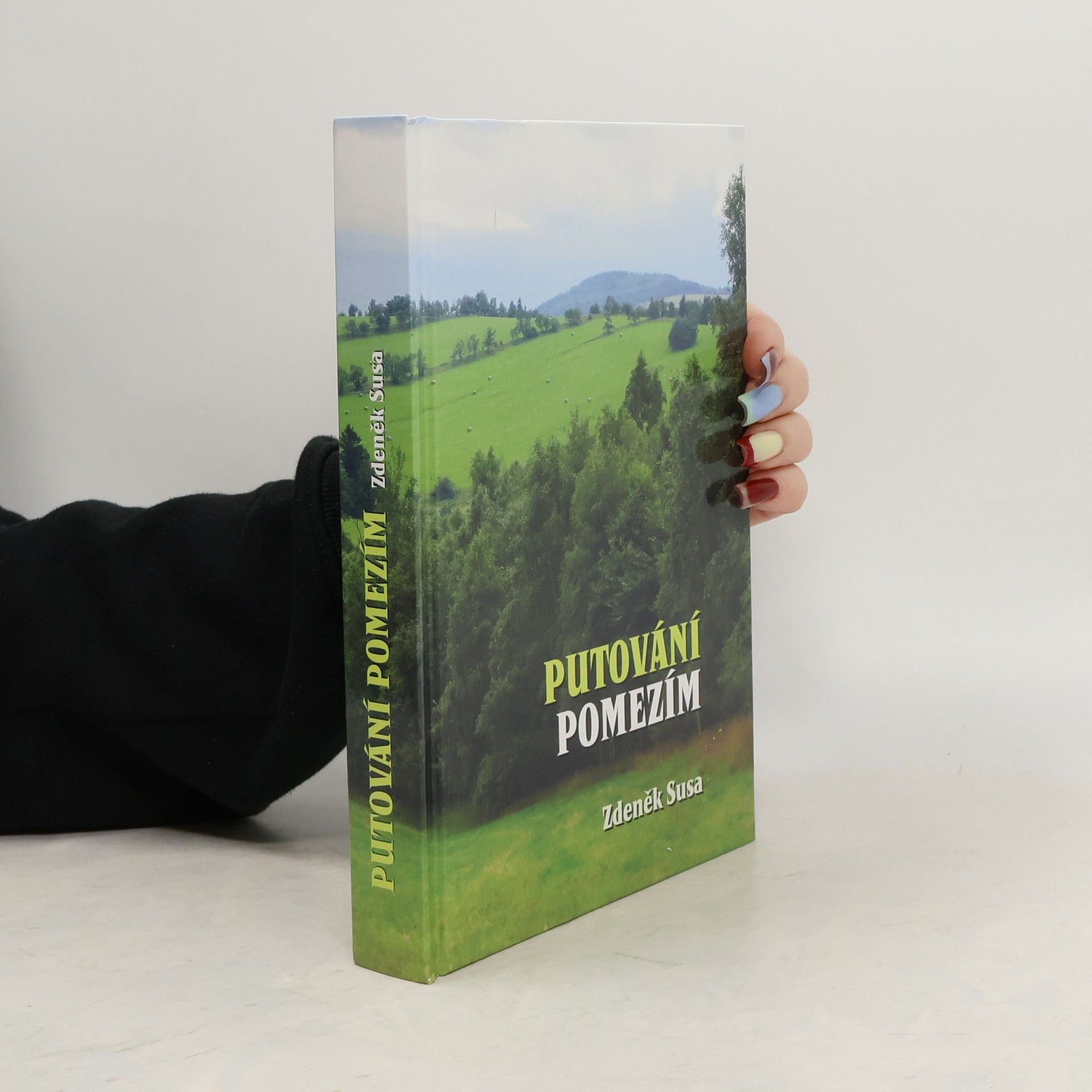 Zdeněk Susa Putování pomezím
