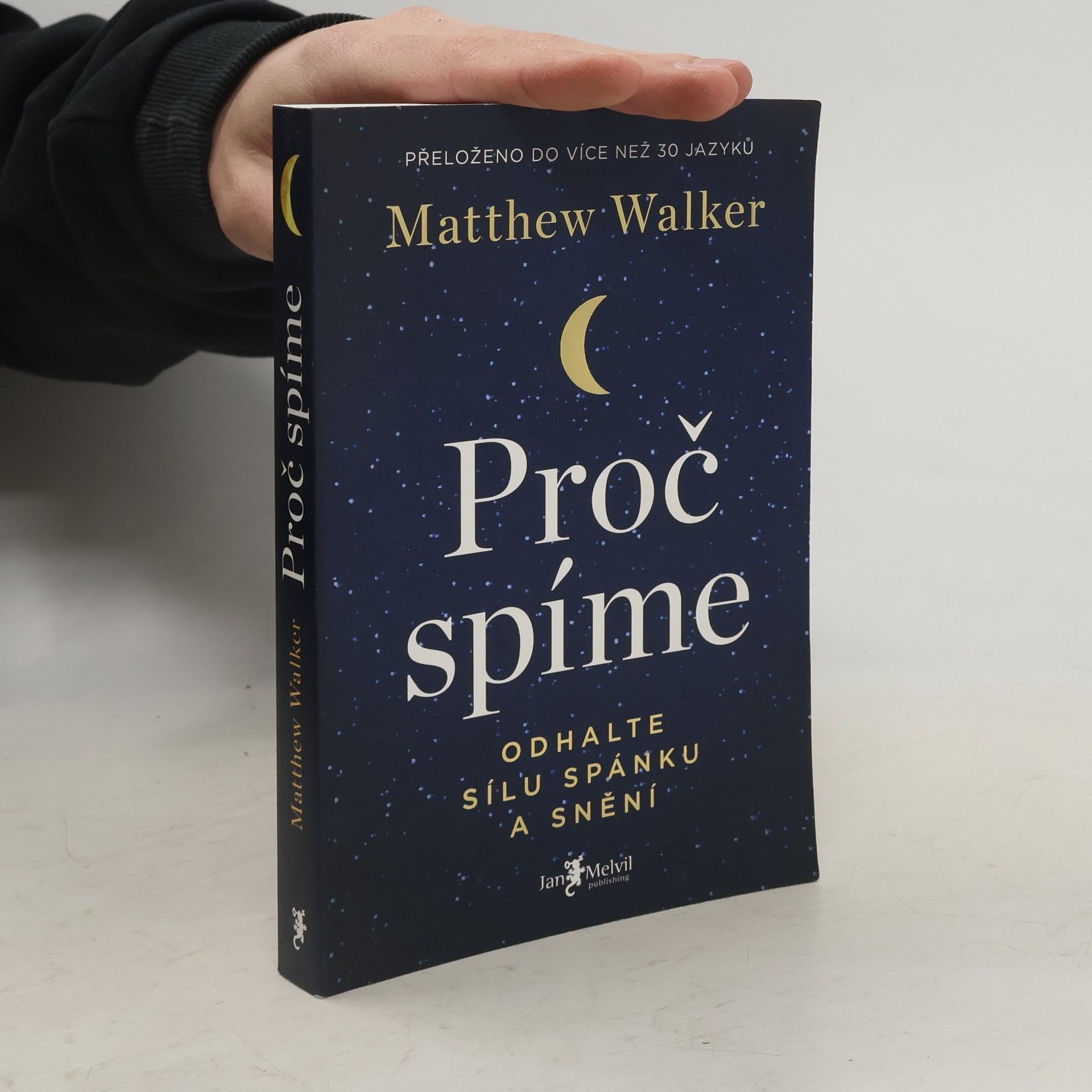 Matthew Walker Proč spíme