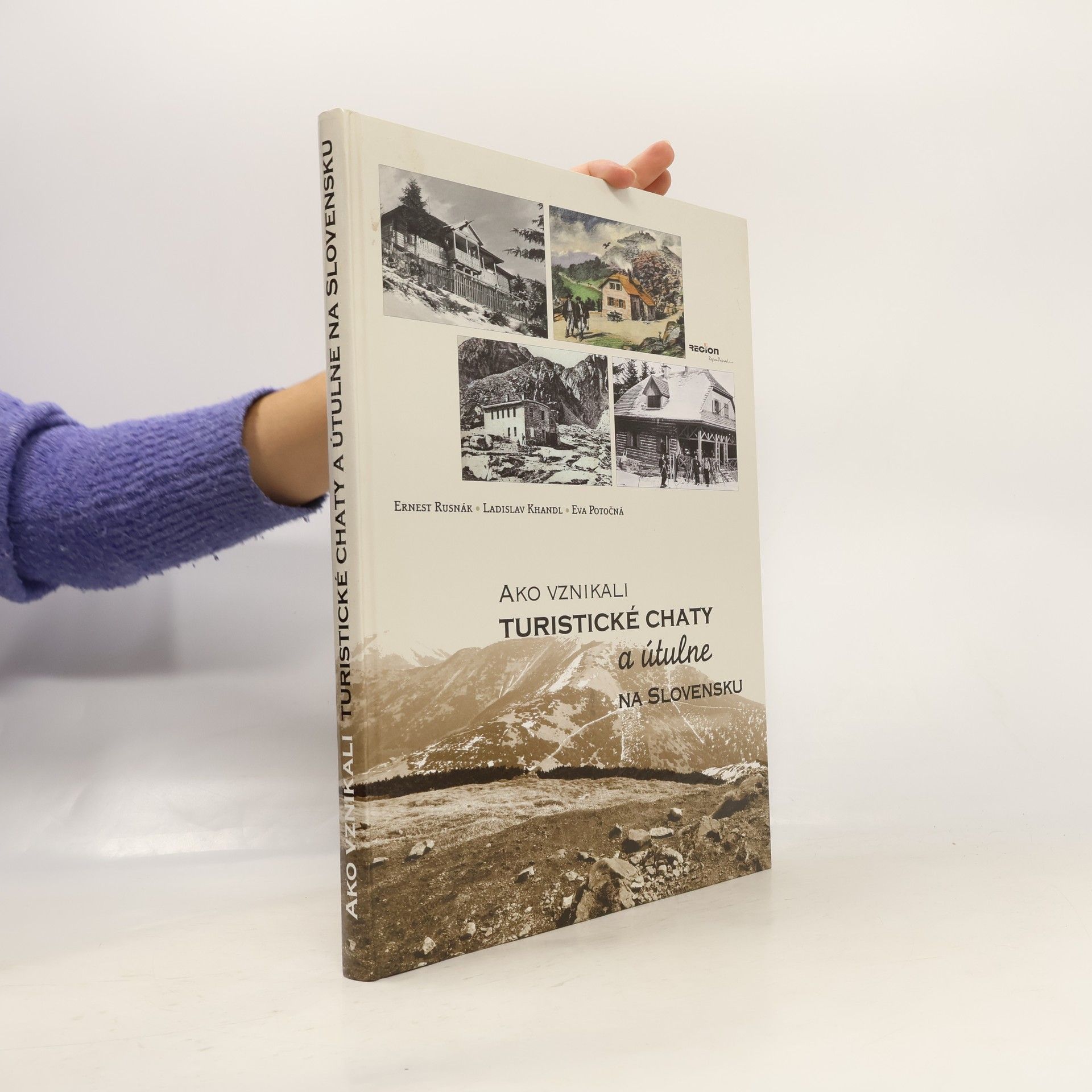 Ako vznikali turistické chaty a útulne na Slovensku