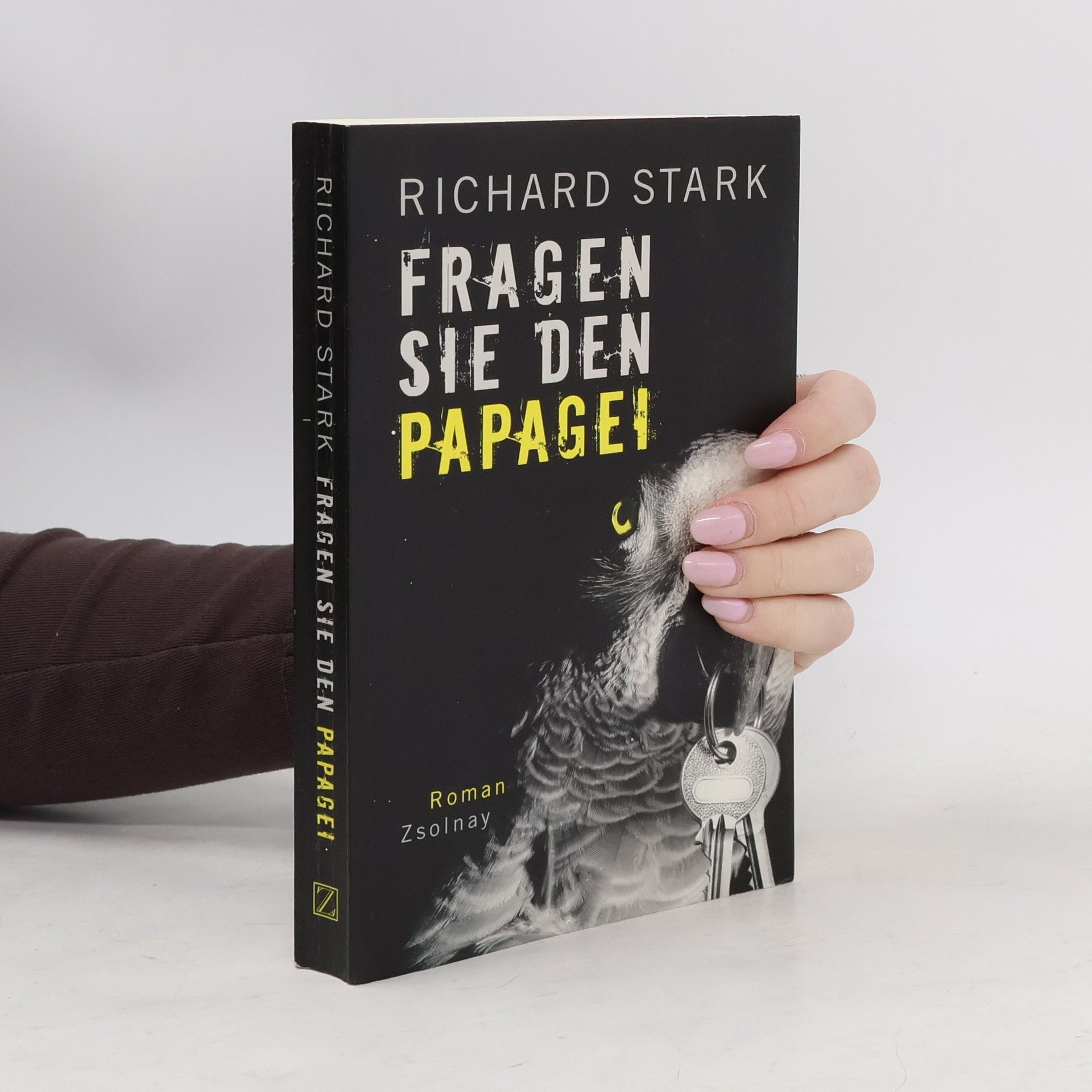 Donald E. Westlake Fragen Sie den Papagei : Roman