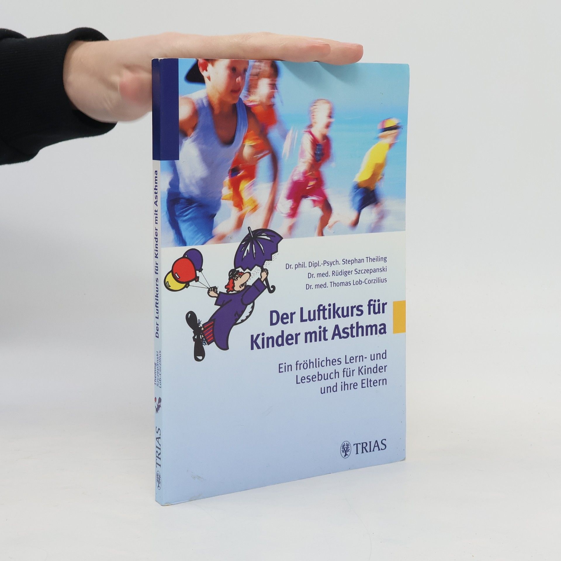 Stephan Theiling Der Luftikurs für Kinder mit Asthma