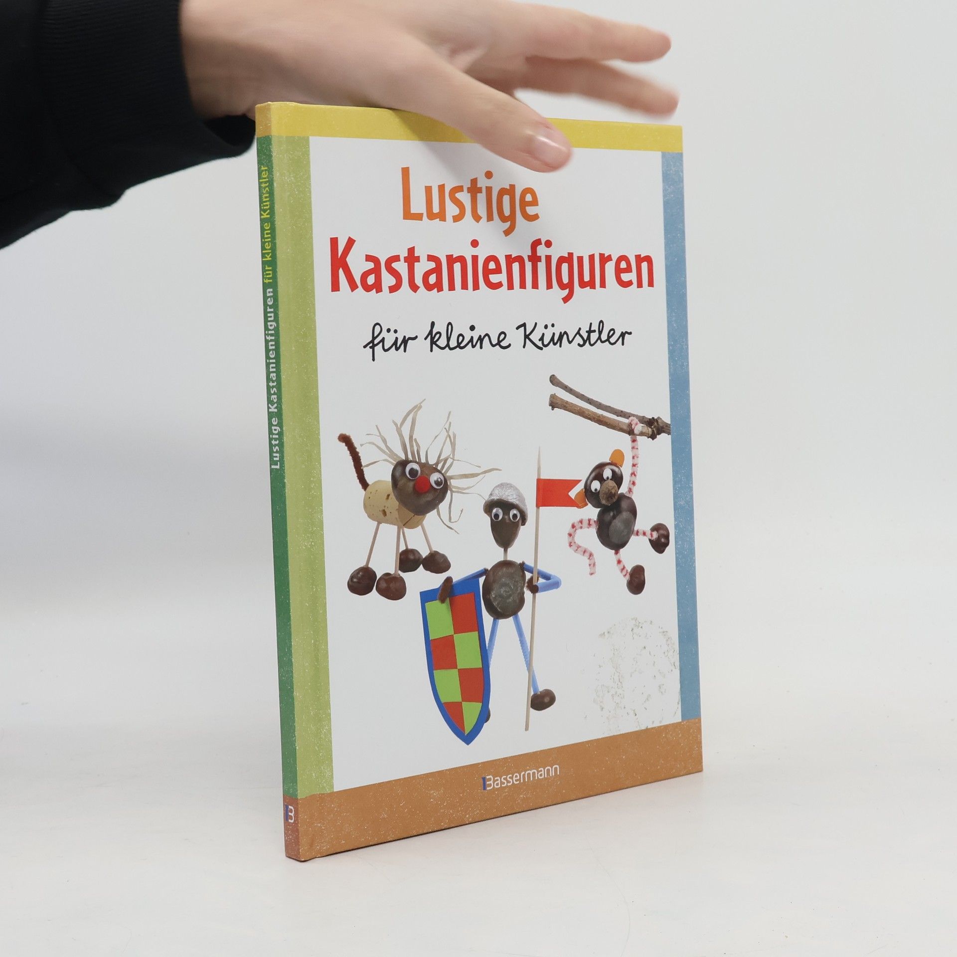 Norbert Pautner Lustige Kastanienfiguren für kleine Künstler