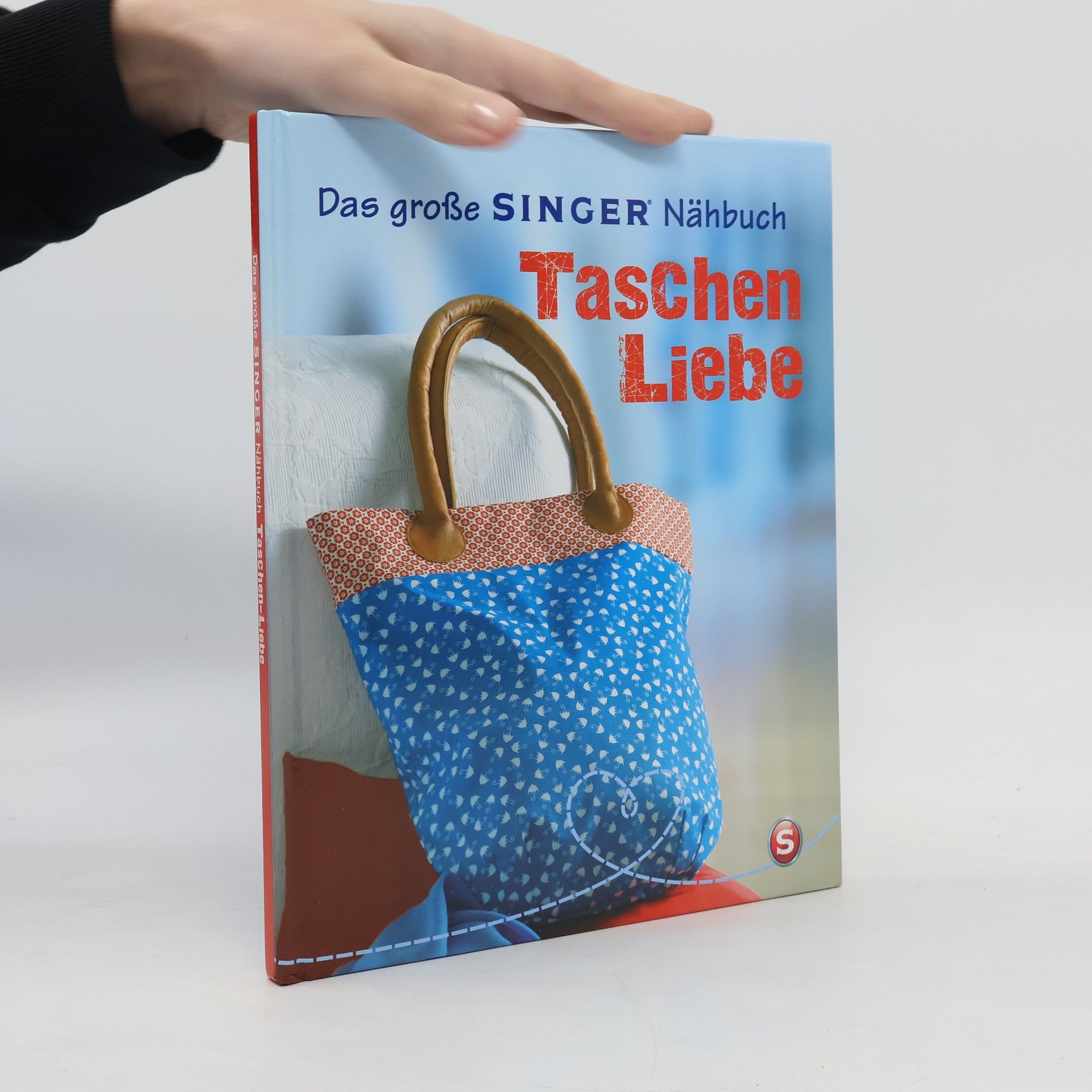 Rabea Rauer Das große Singer Nähbuch Taschen-Liebe