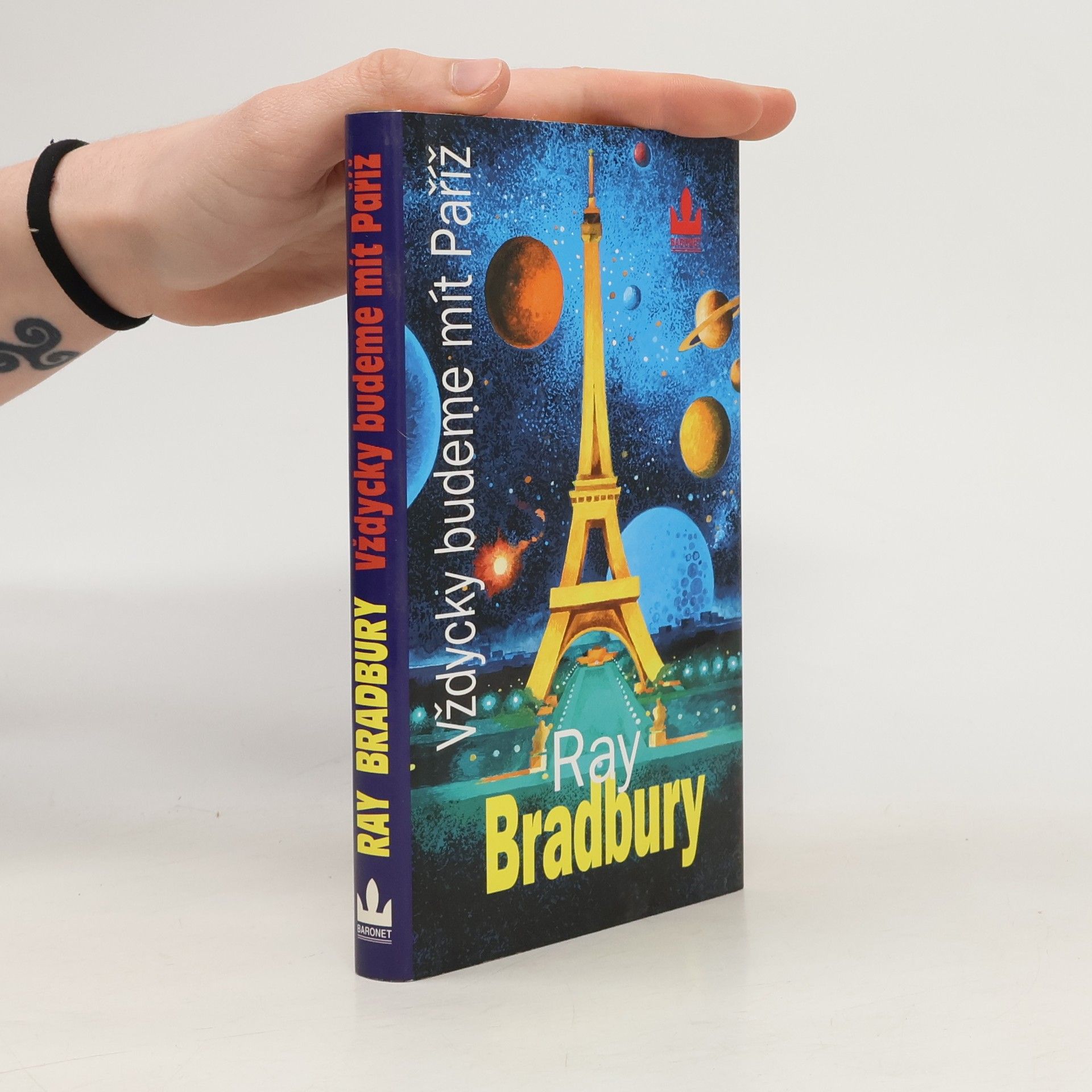 Ray Bradbury Vždycky budeme mít Paříž
