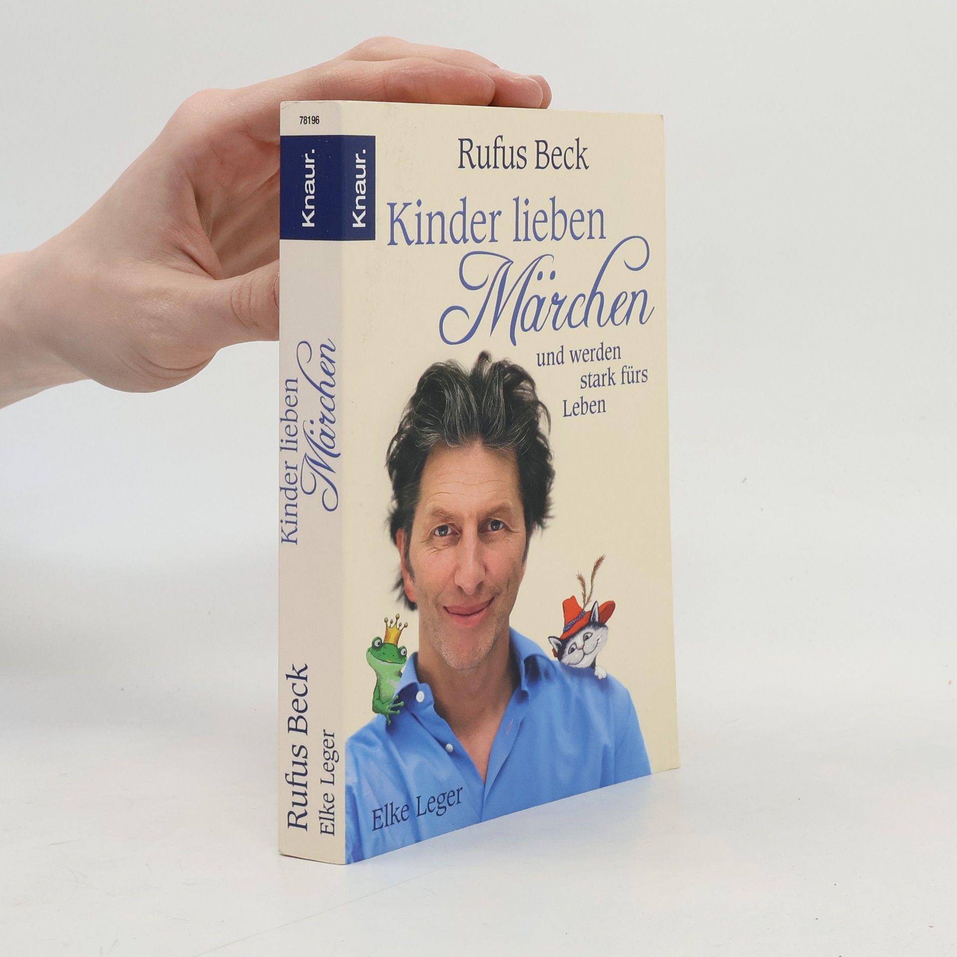 Rufus Beck Kinder lieben Märchen und werden stark fürs Leben