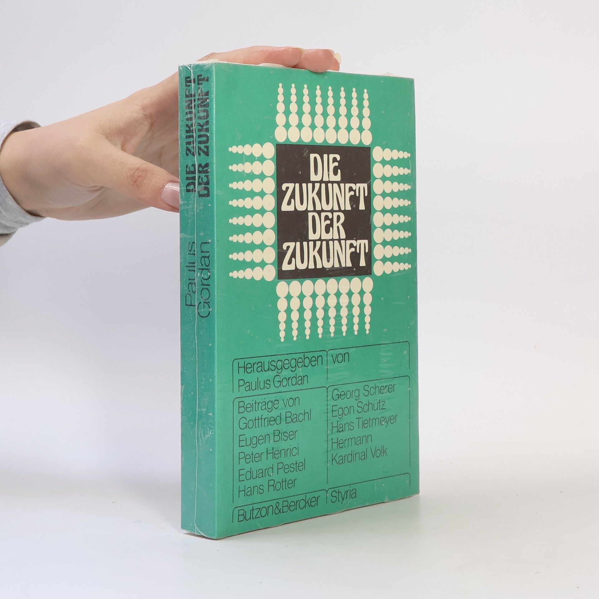 Paulus Gordan Die Zukunft der Zukunft