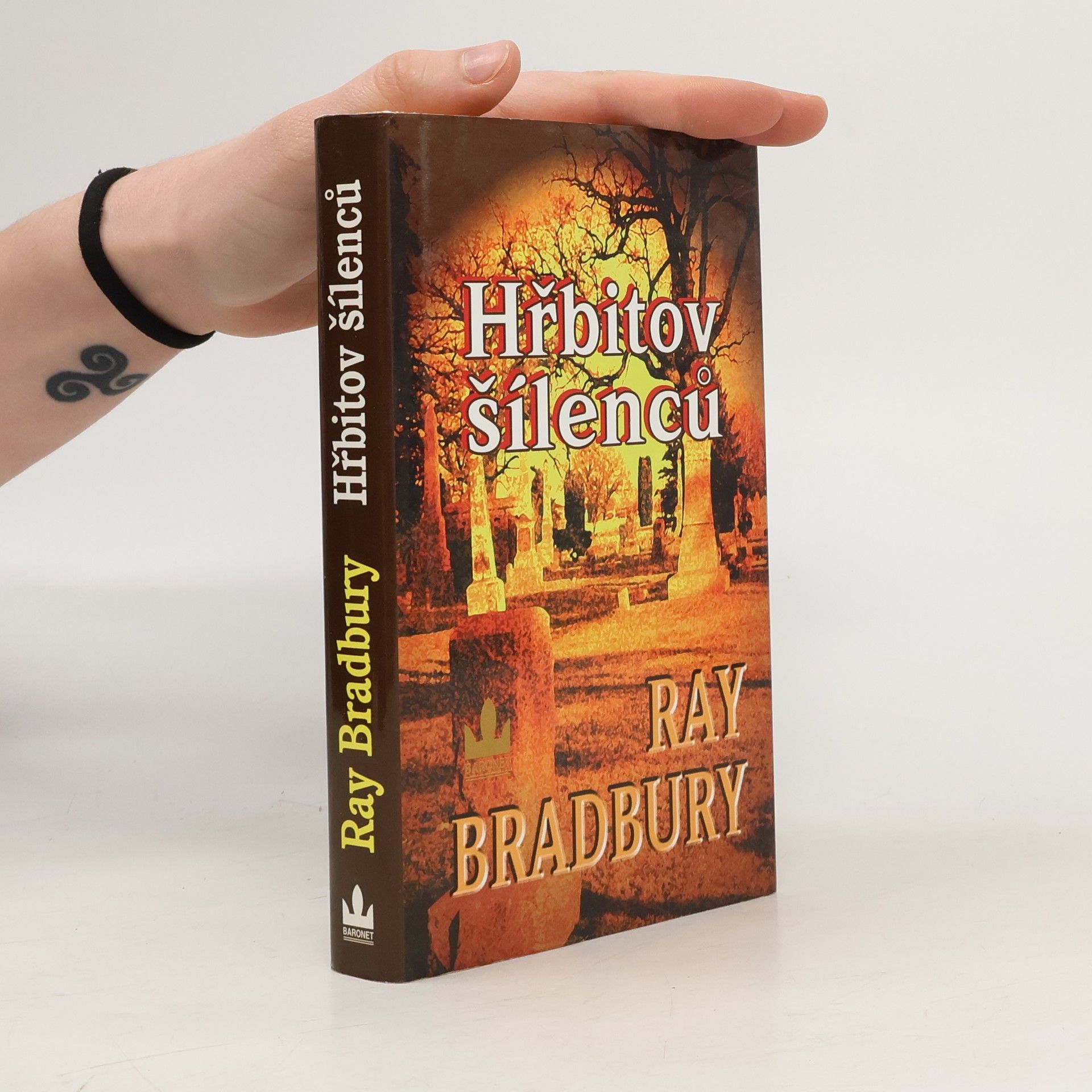 Ray Bradbury Hřbitov šílenců