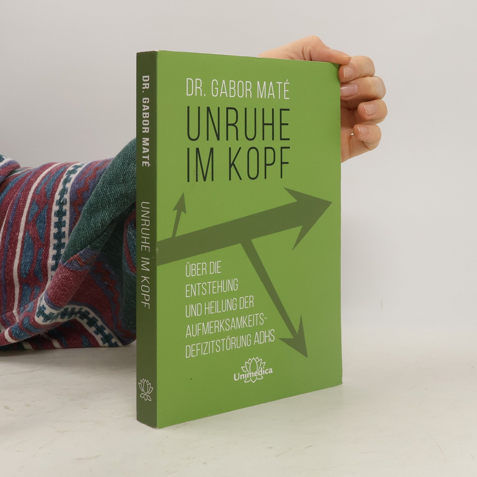 Gabor Maté Unruhe im Kopf