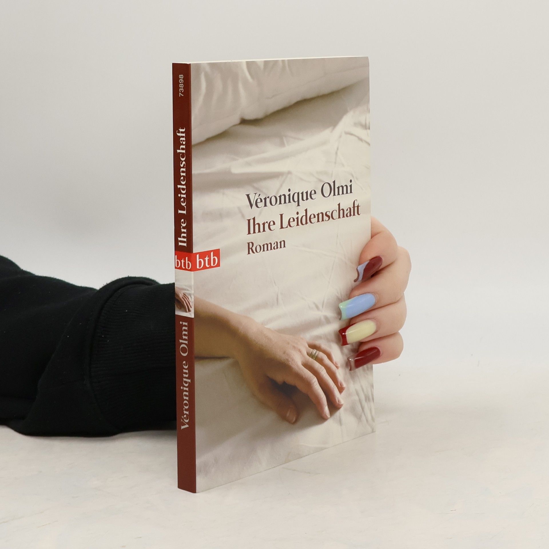 Véronique Olmi Ihre Leidenschaft