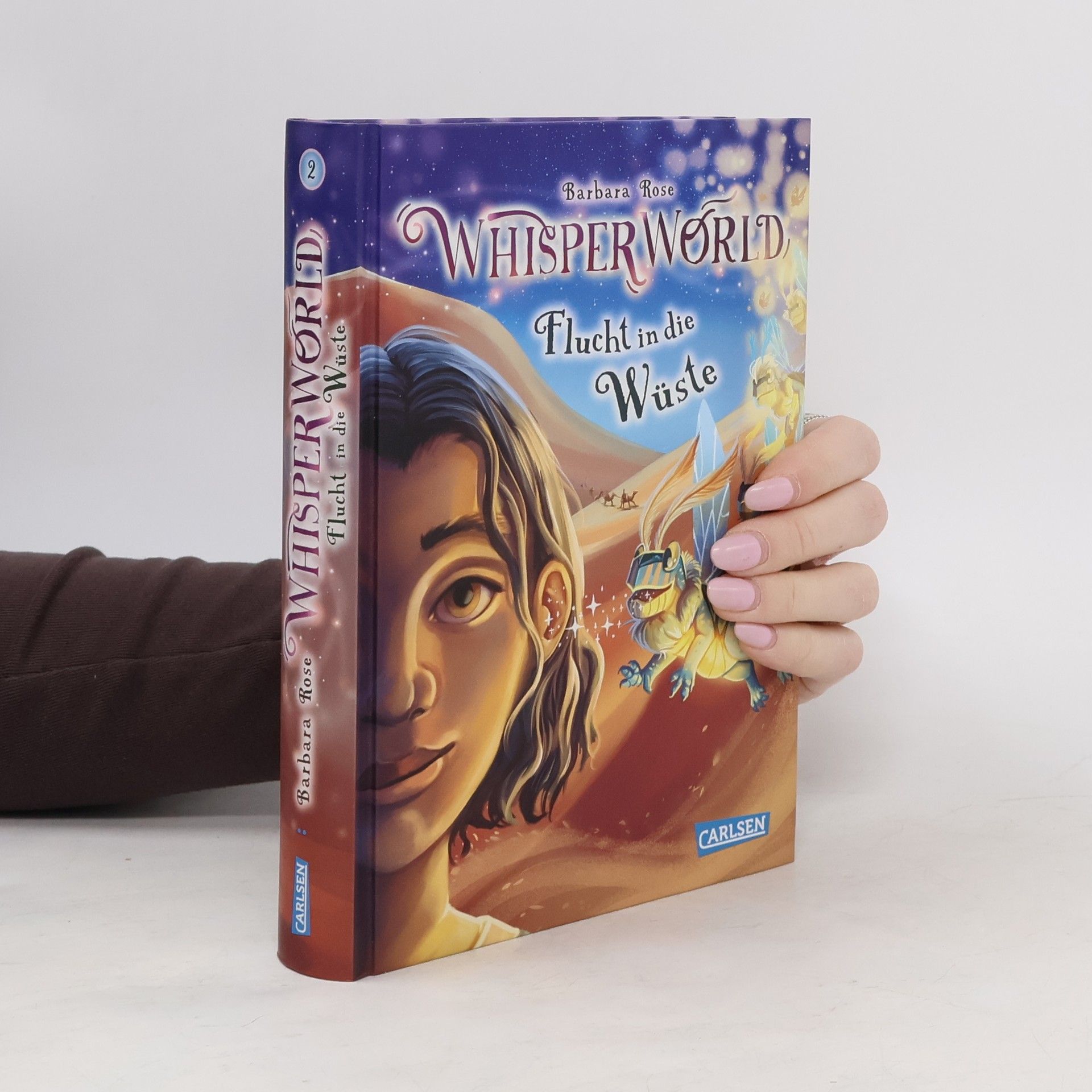 Barbara Rose Whisperworld 2: Flucht in die Wüste