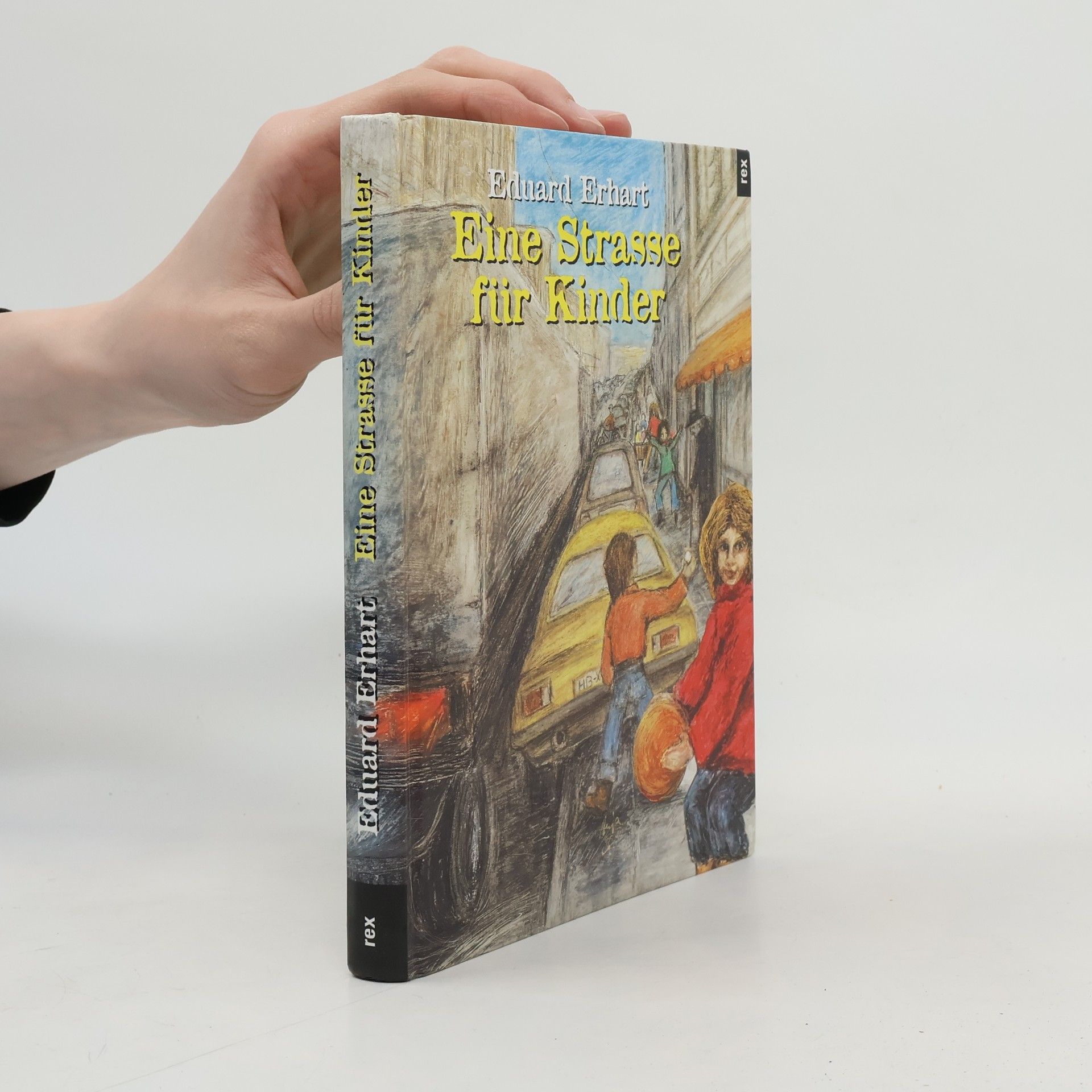 Eduard Erhart Eine Strasse für Kinder