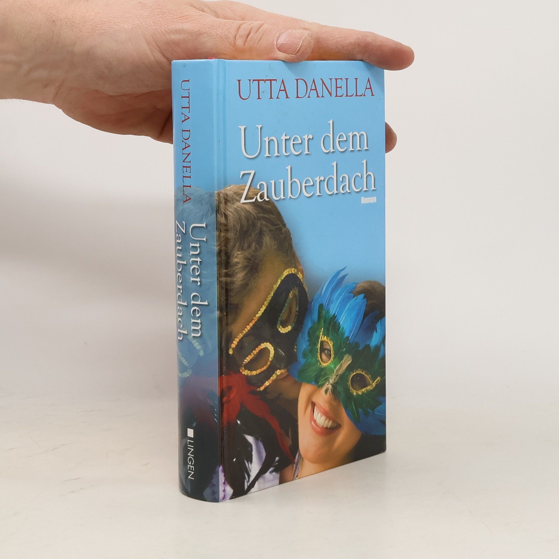 Utta Danella Unter dem Zauberdach