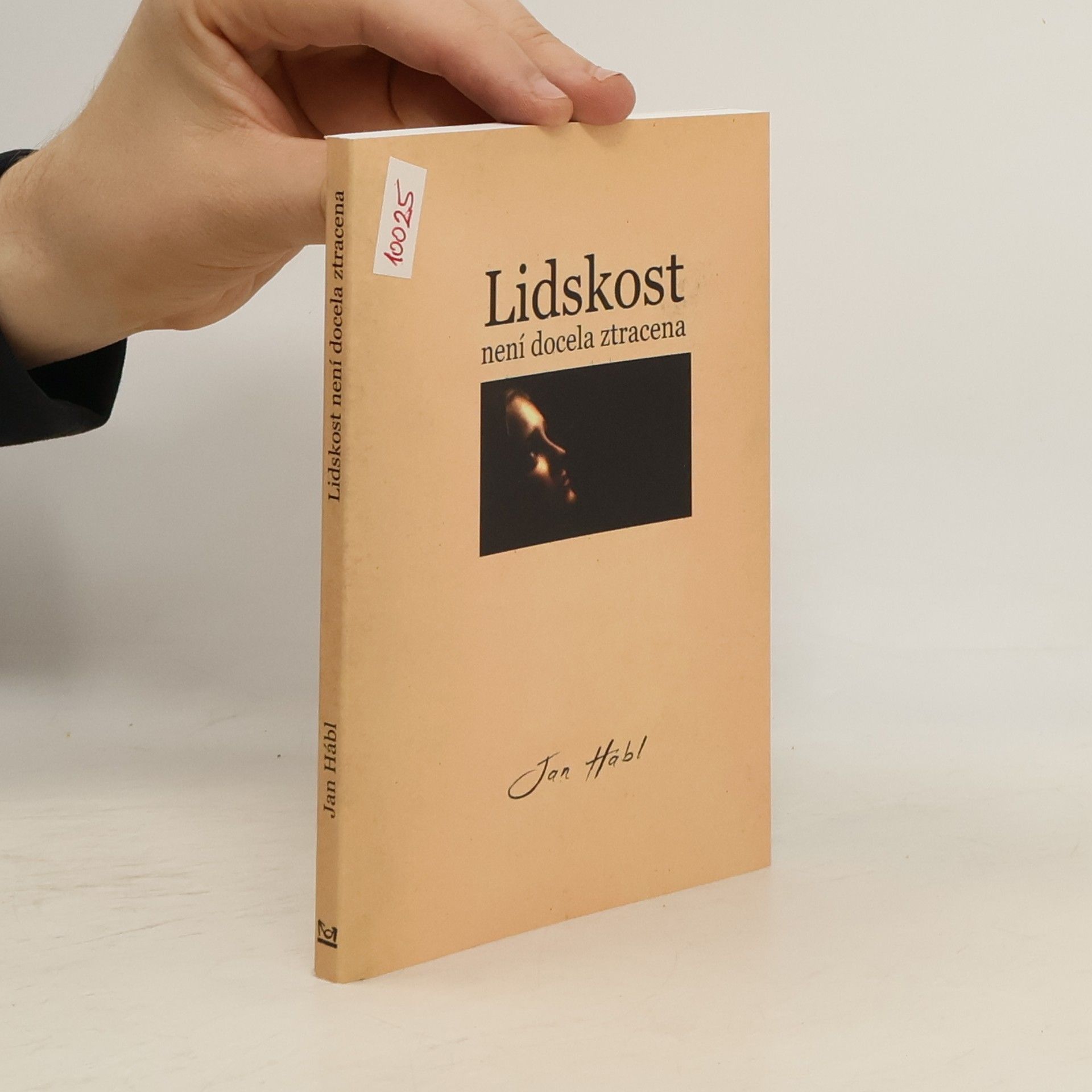 Jan Hábl Lidskost není docela ztracena