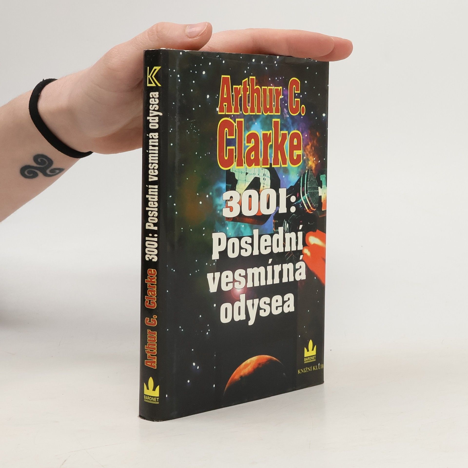 Arthur Charles Clarke 3001: Poslední vesmírná odysea