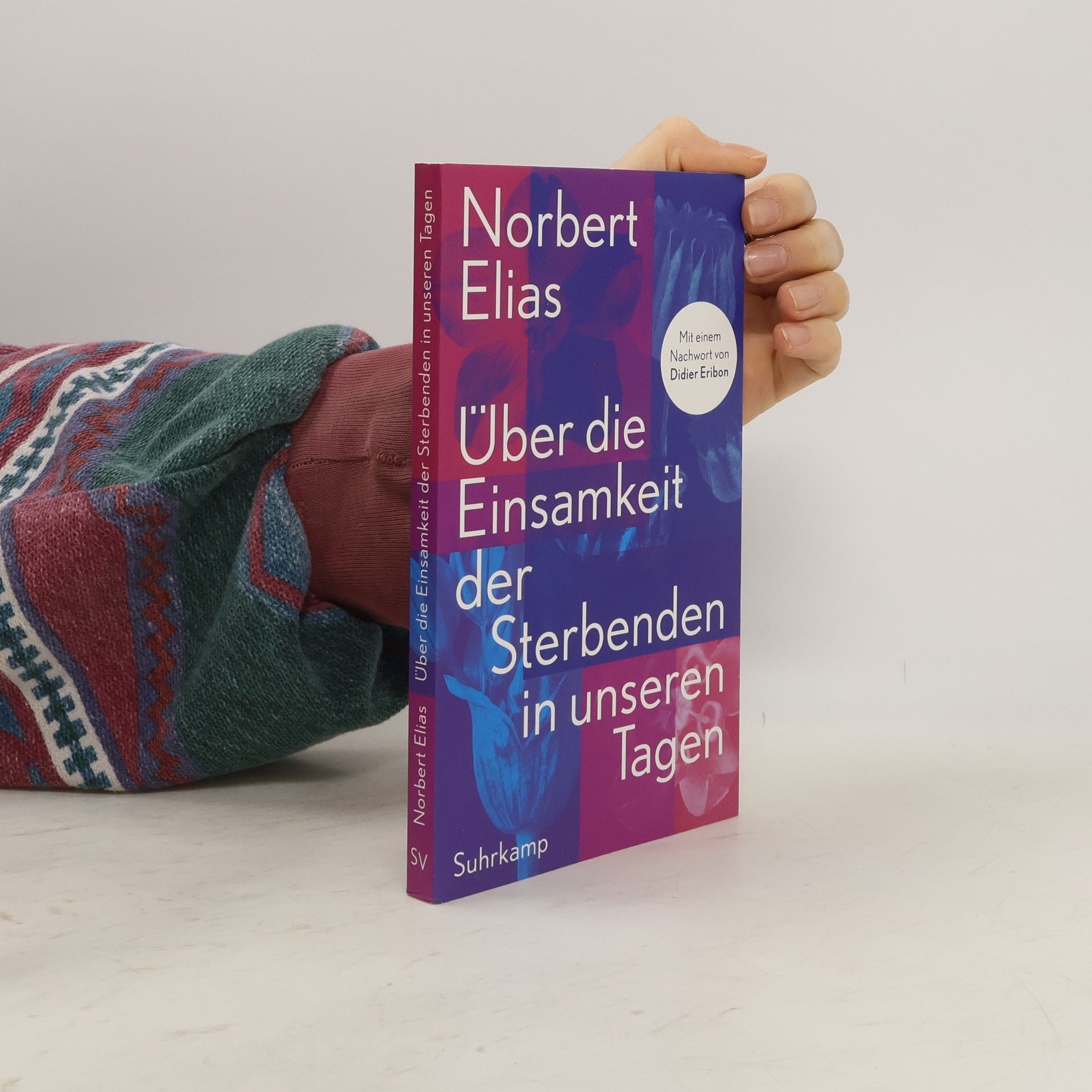 Norbert Elias Über die Einsamkeit der Sterbenden in unseren Tagen