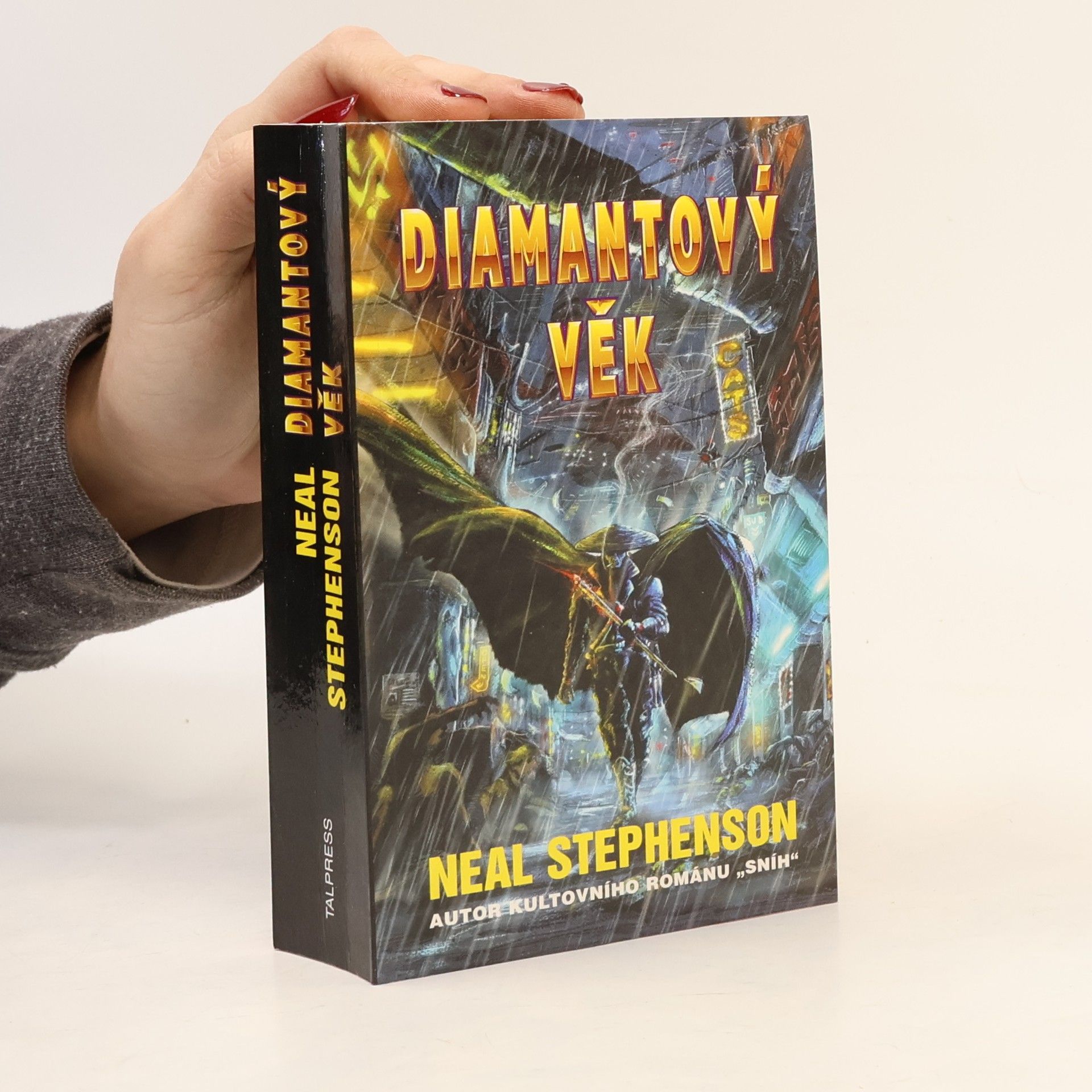 Neal Stephenson Diamantový věk, aneb, Obrázková čítanka pro urozené slečny
