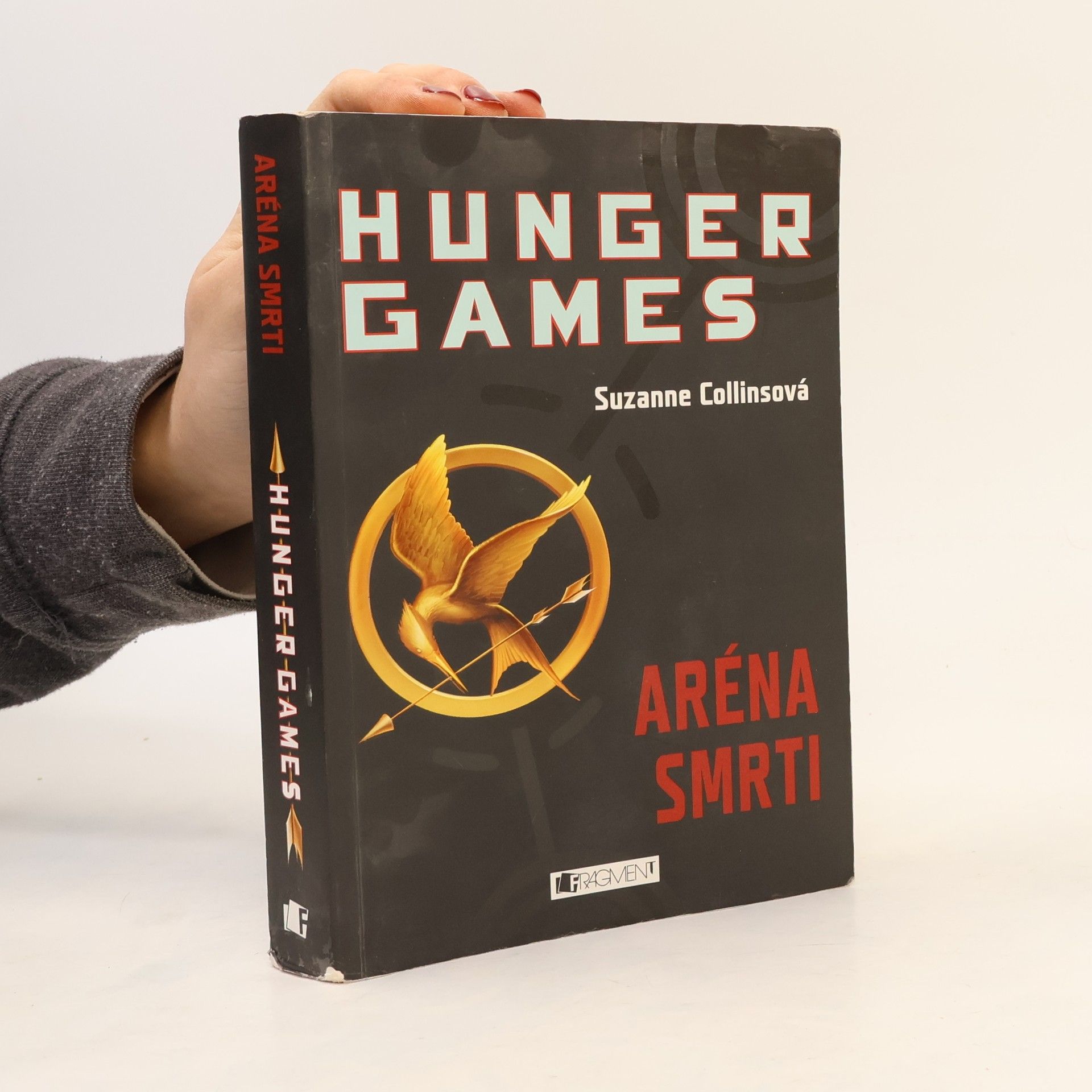 Suzanne Collins Hunger Games. Aréna smrti