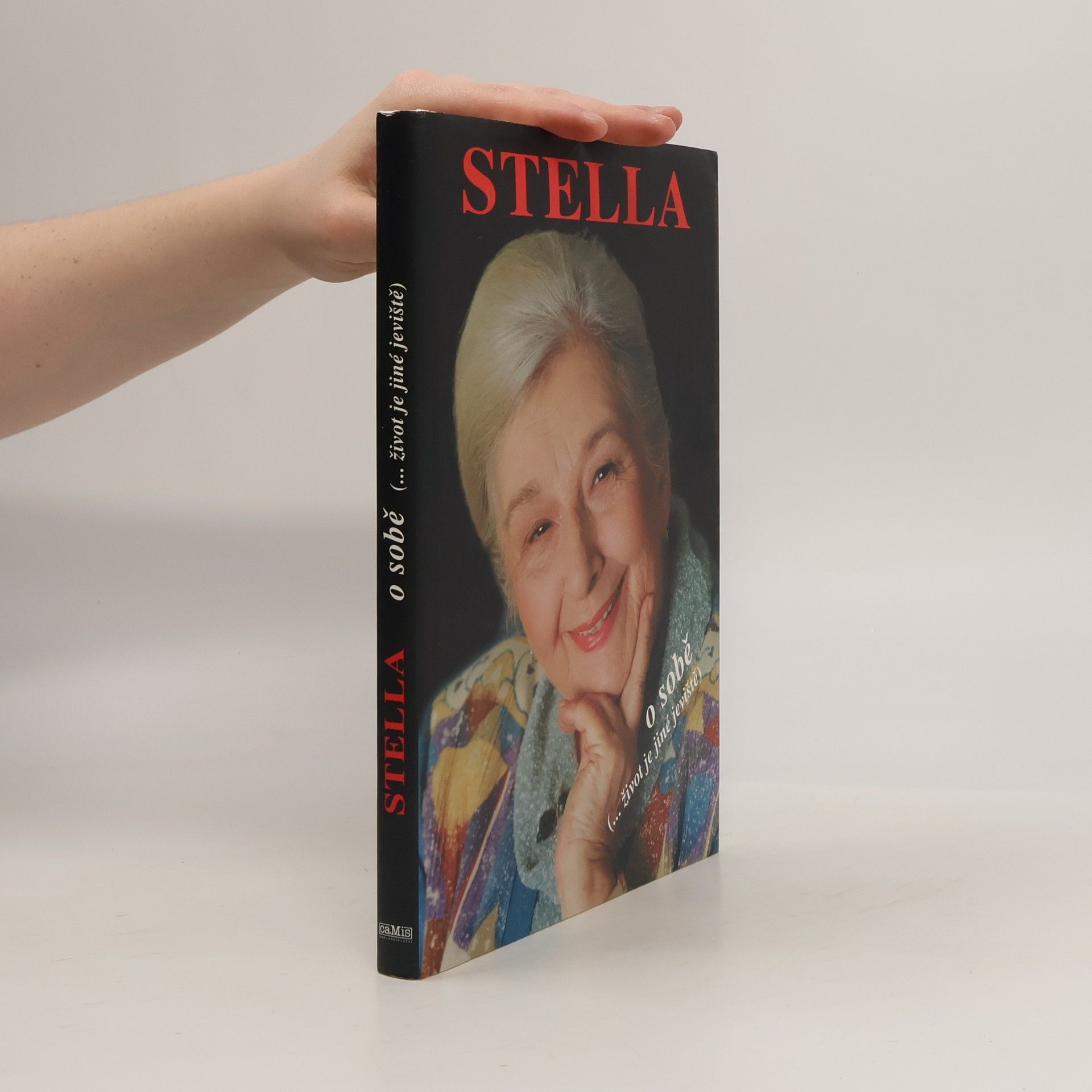 Stella Zázvorková Stella o sobě. (...život je jiné jeviště)