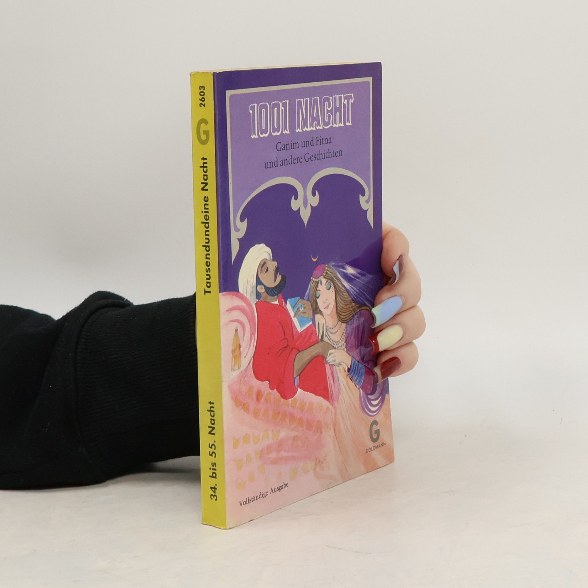 Autorenkollektiv 1001 Nacht. Ganim und Fitna und andere Geschichten