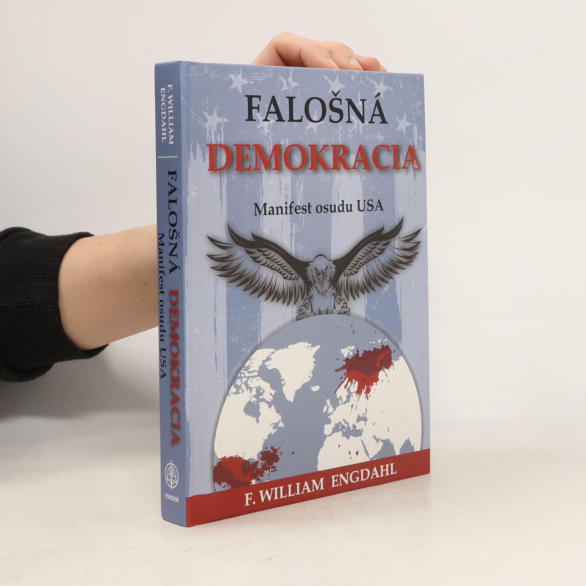 F. William Engdahl Falošná demokracia