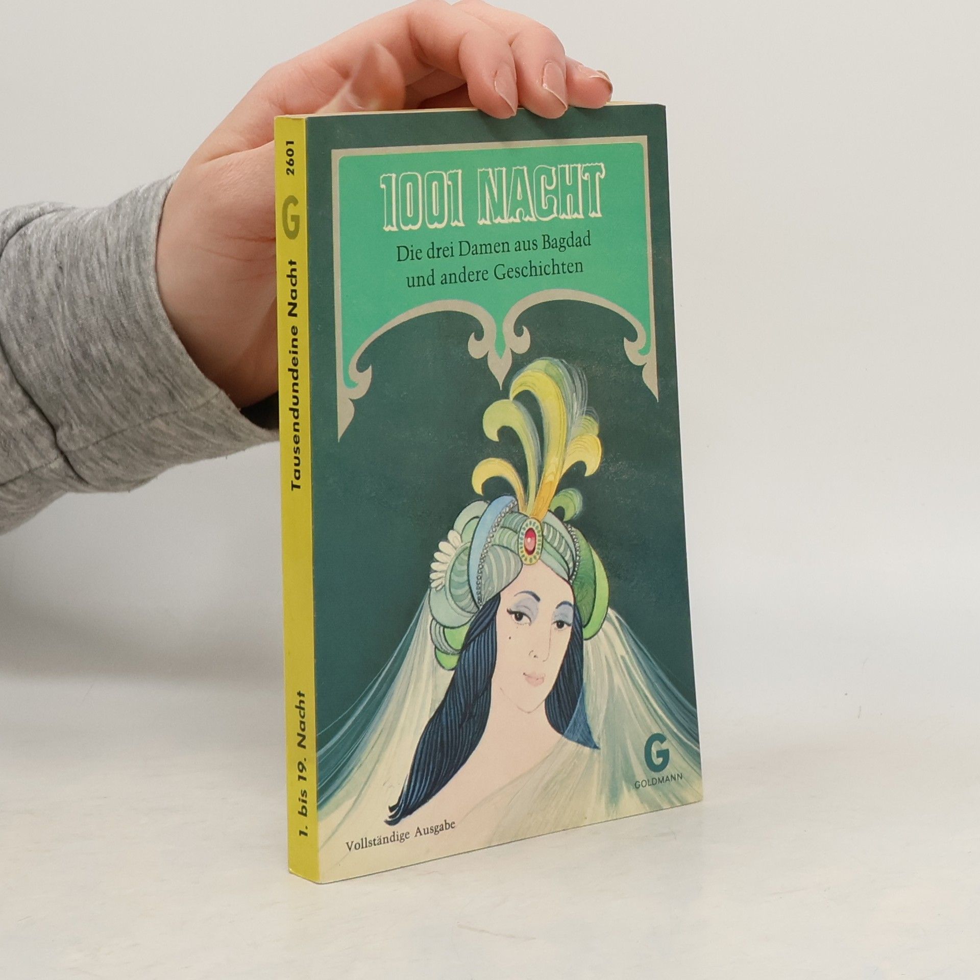 Kolektiv autorů 1001 Nacht. Die drei Damen aus Bagdad und andere Geschichten