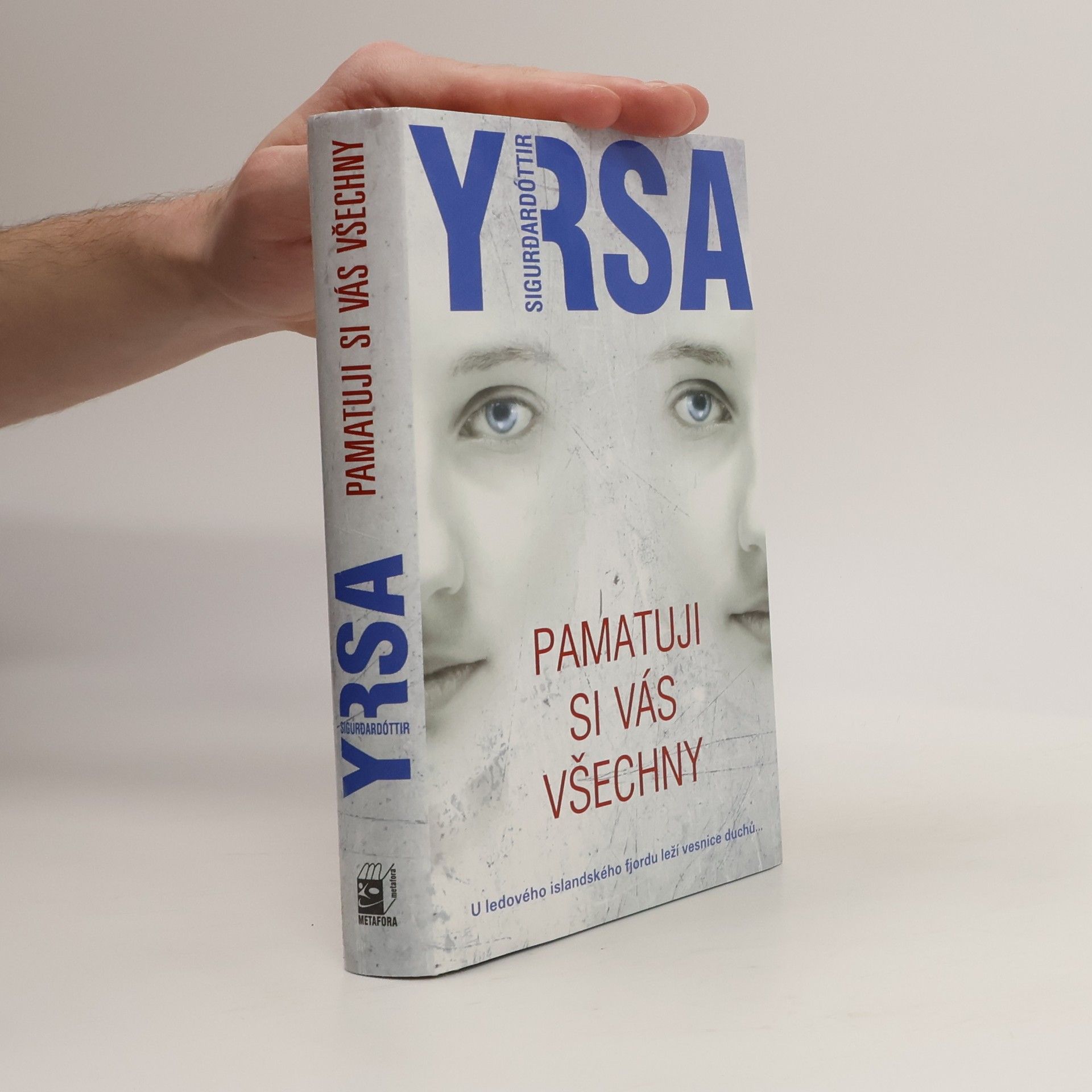 Yrsa Sigurðardóttir Pamatuji si vás všechny