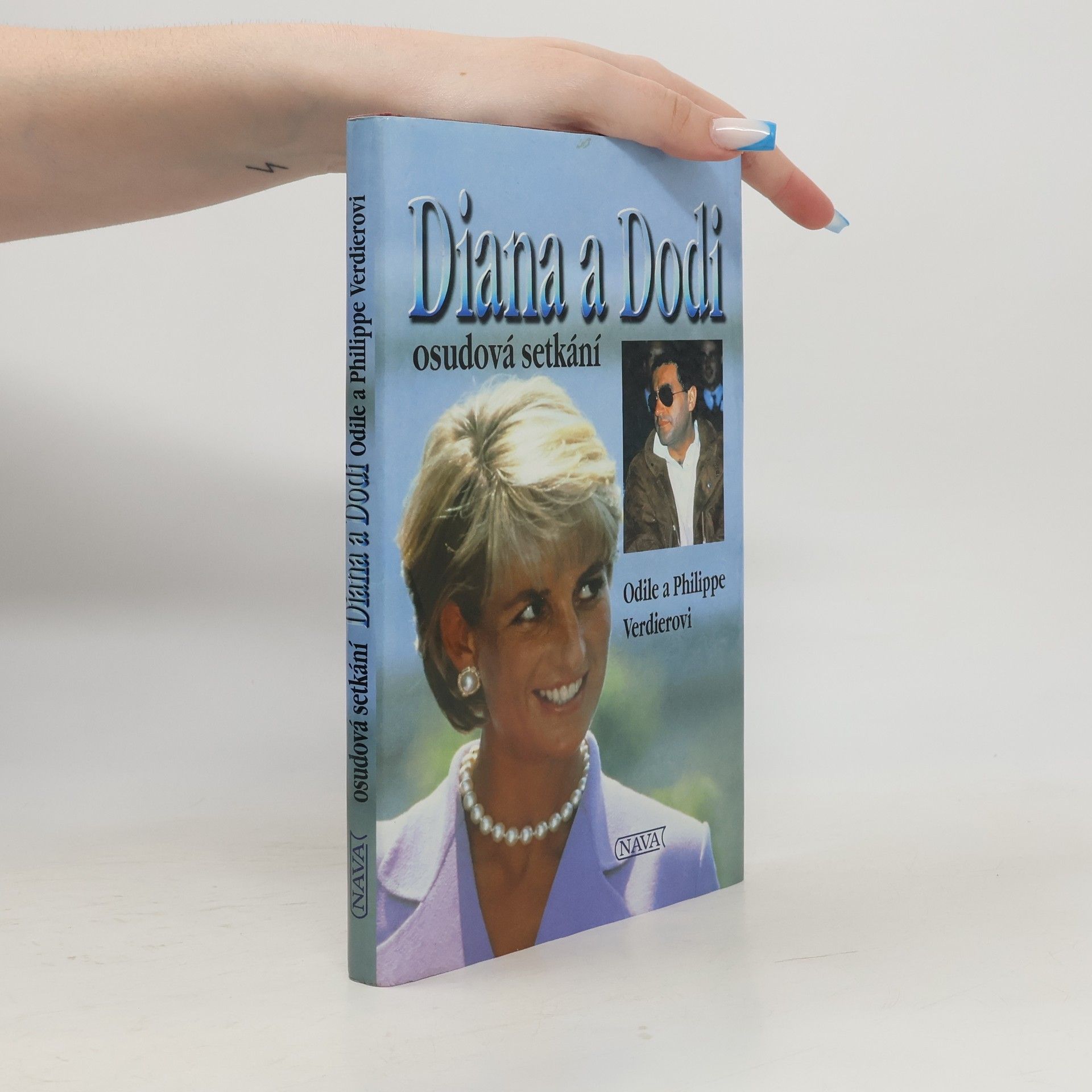 Odile Verdier Diana a Dodi. Osudová setkání