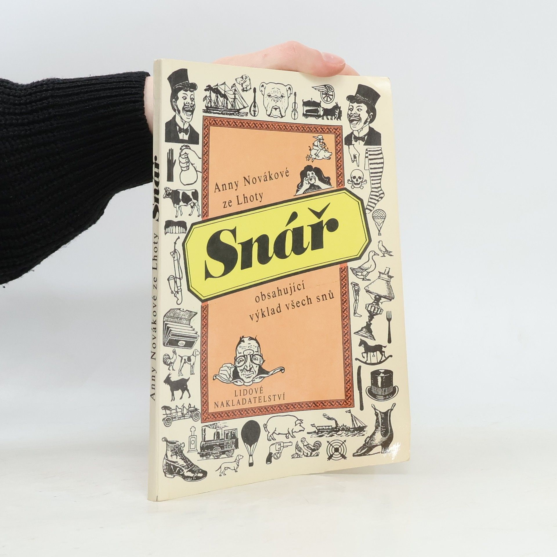Anna Nováková ze Lhoty Snář obsahující výklad všech snů