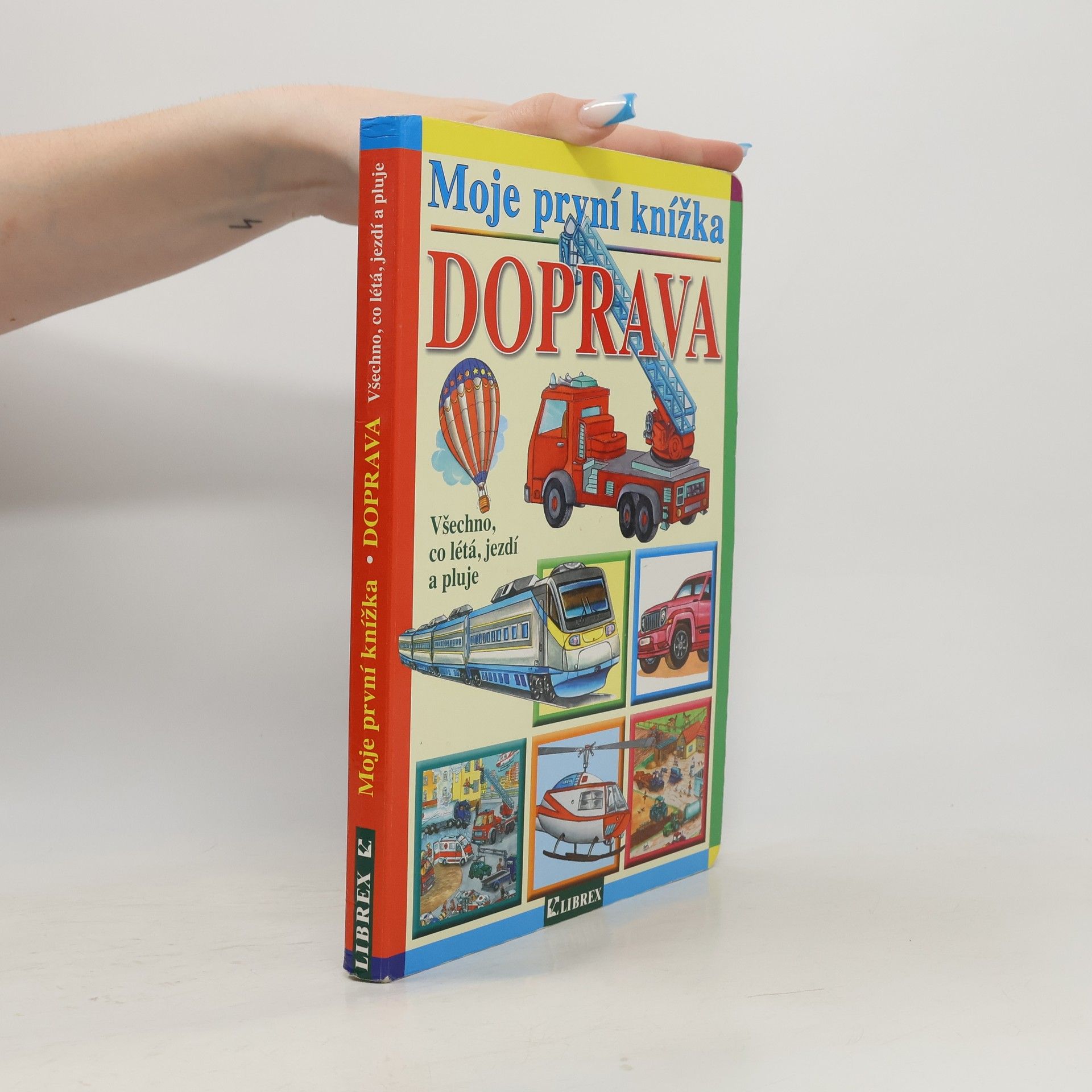 Collectif d'auteurs Moje první knížka - Doprava