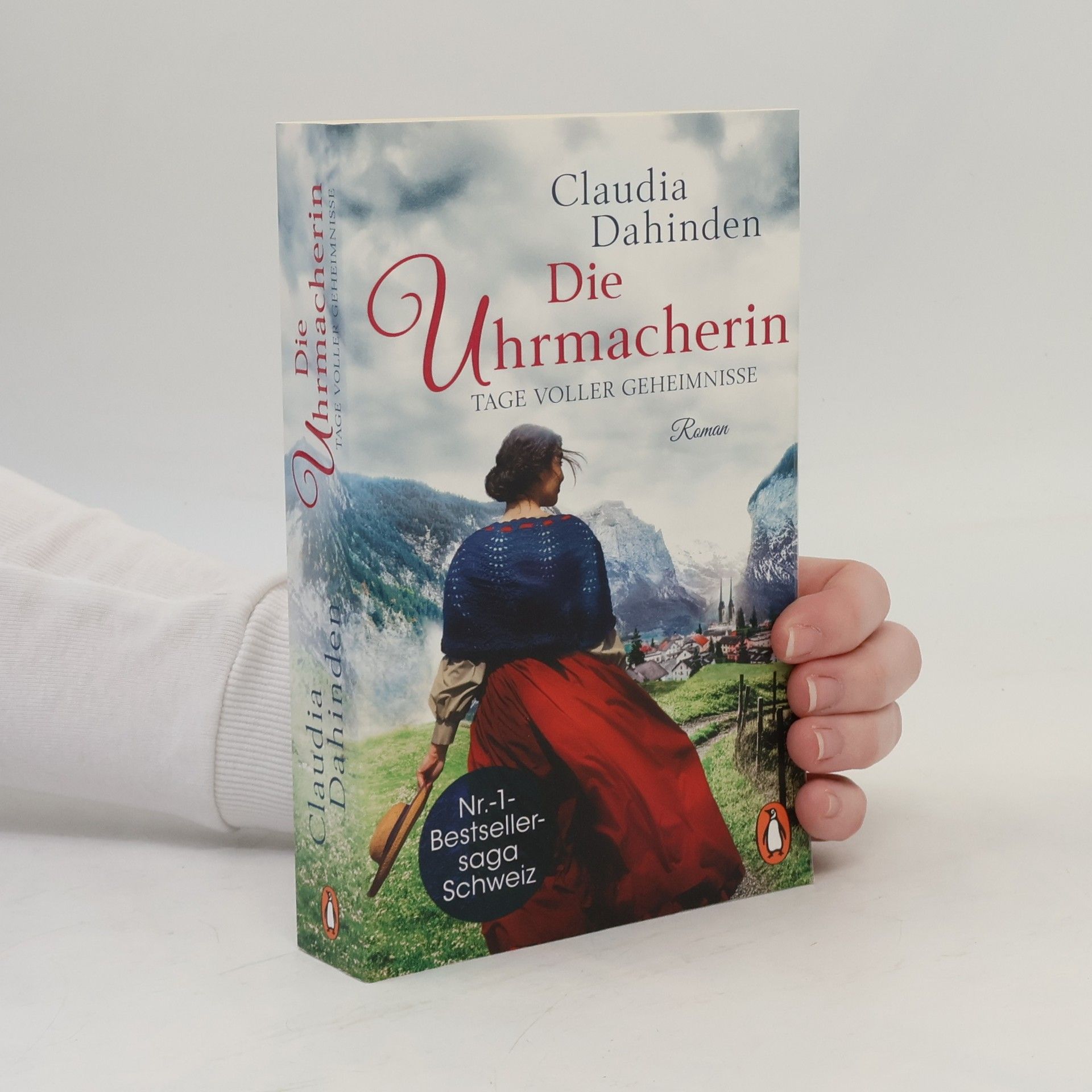 Claudia Dahinden Die Uhrmacherin – Tage voller Geheimnisse