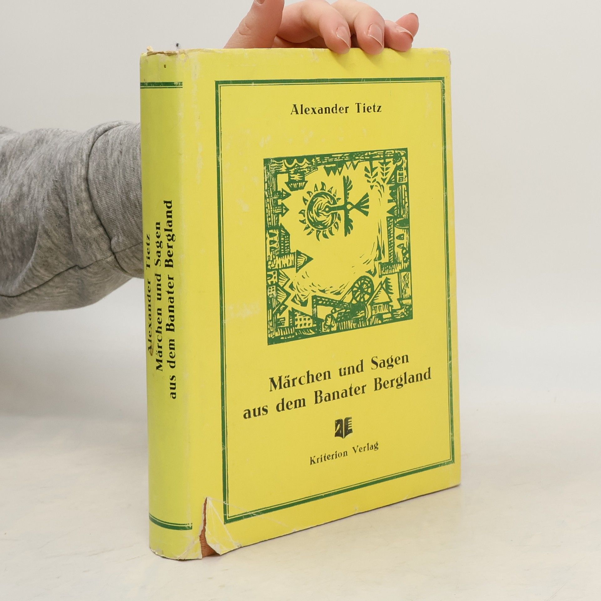 Alexander Tietz Märchen und Sagen aus dem Banater Bergland