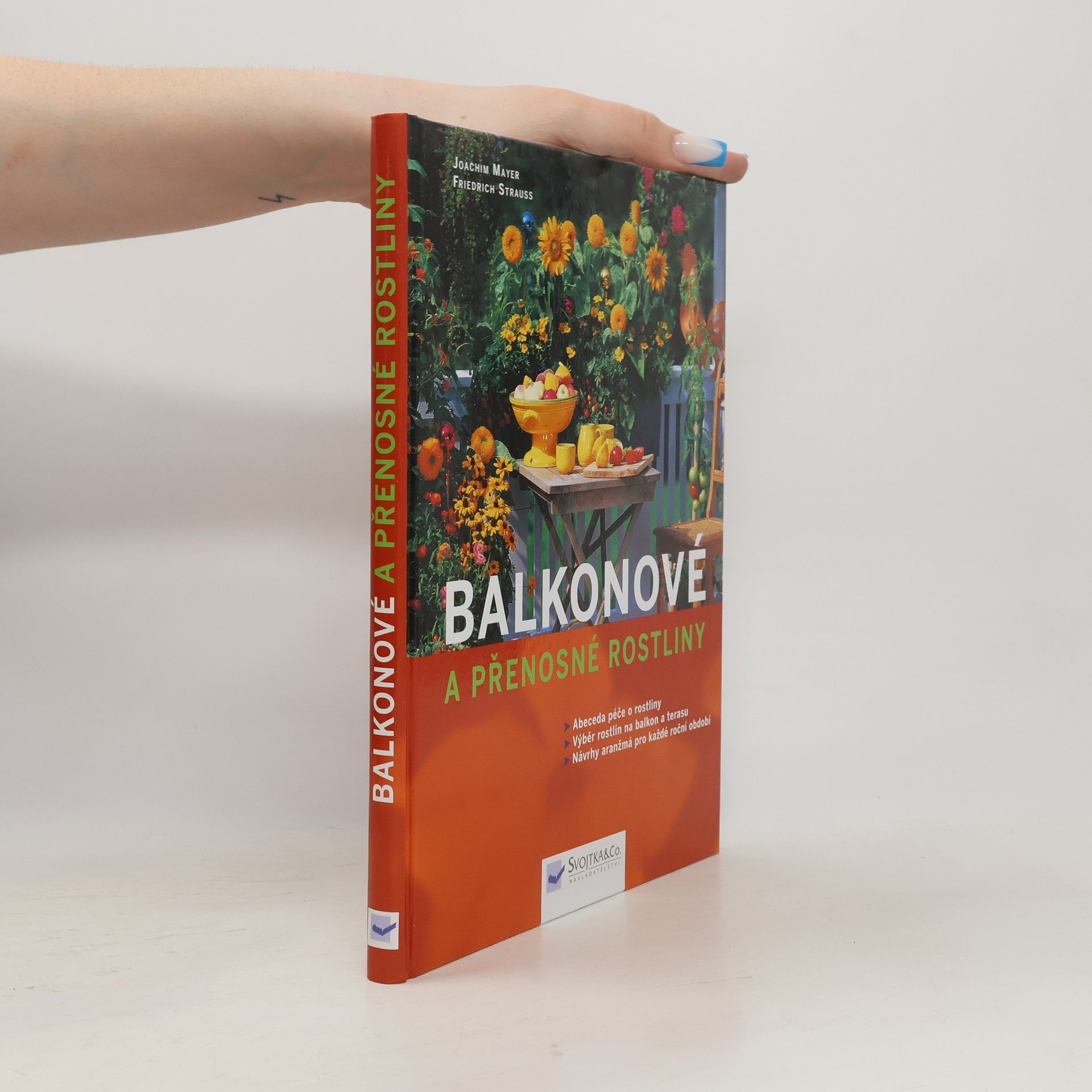 Joachim Mayer Balkonové a přenosné rostliny