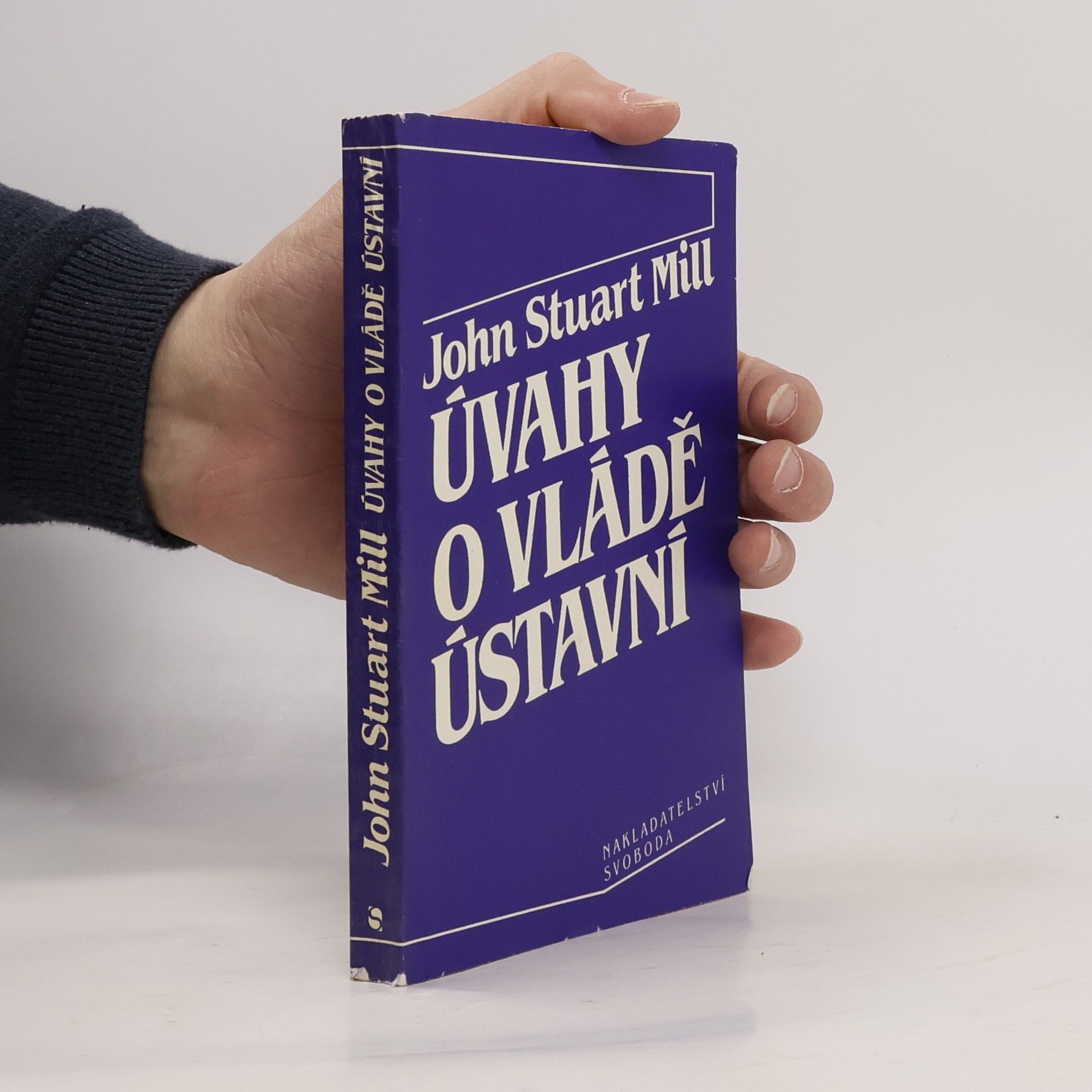 John Stuart Mill Úvahy o vládě ústavní