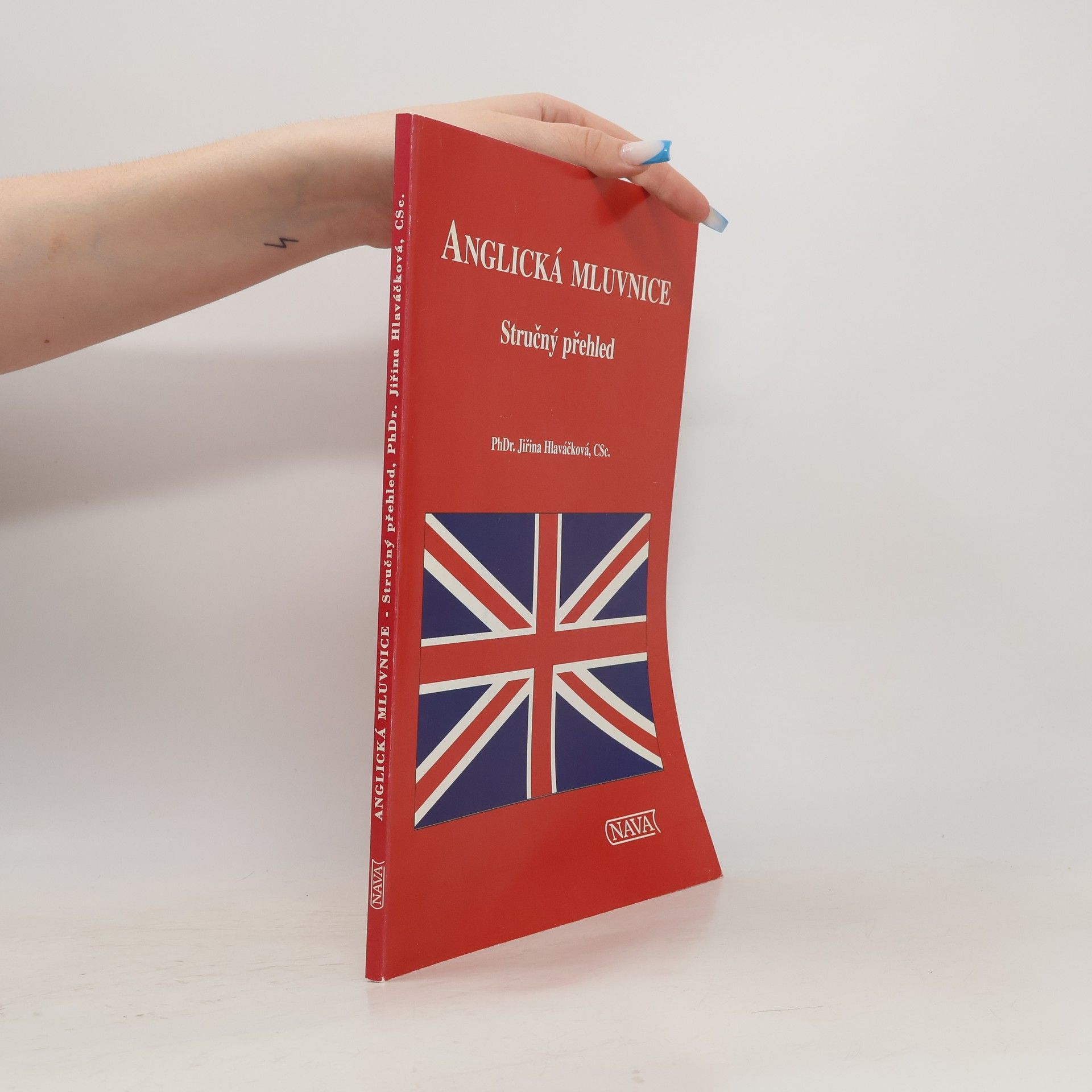 Jiřina Hlaváčková Anglická mluvnice. Stručný přehled