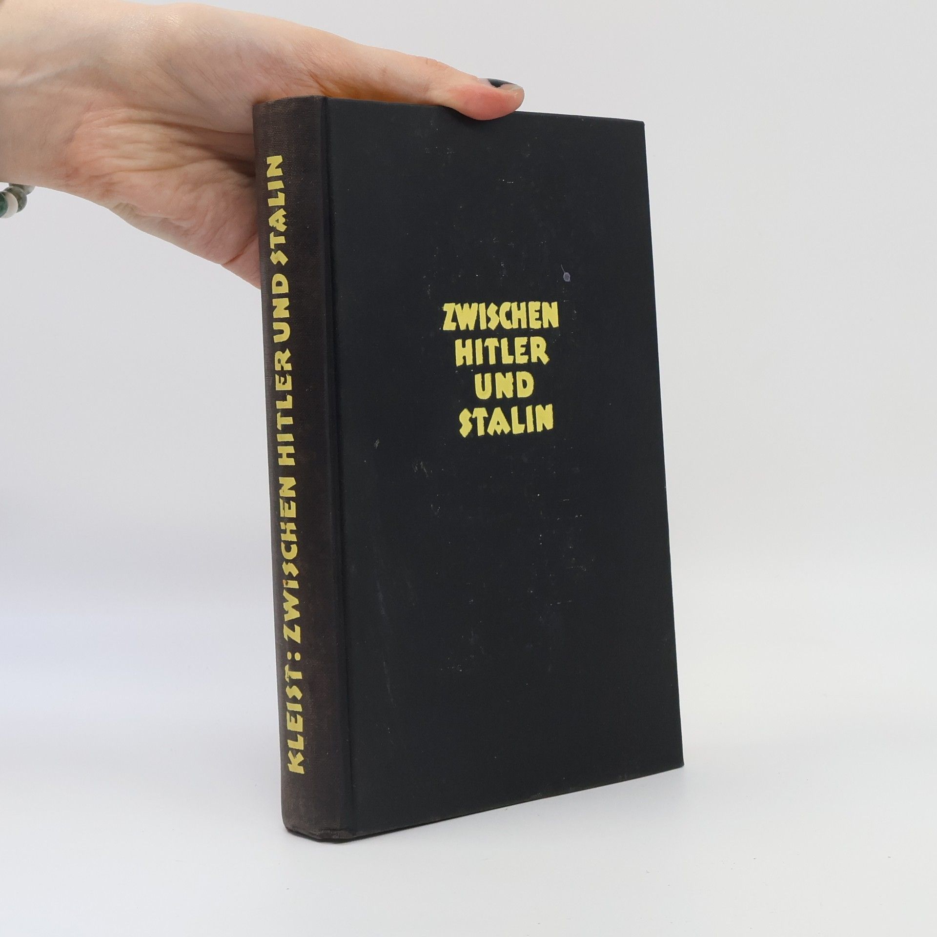 Peter Kleist Zwischen Hitler und Stalin 1939-1945