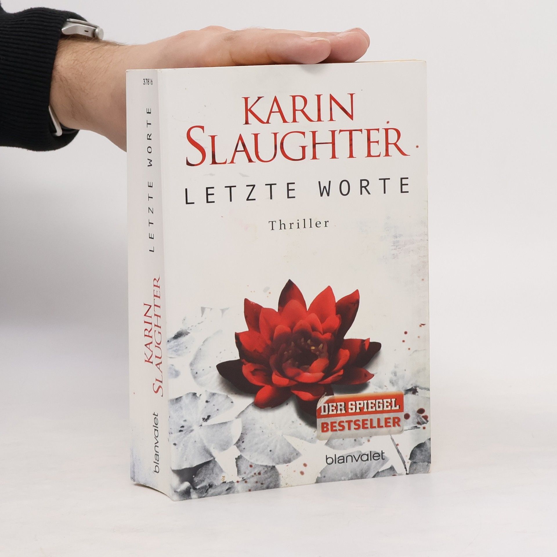 Karin Slaughter Letzte Worte