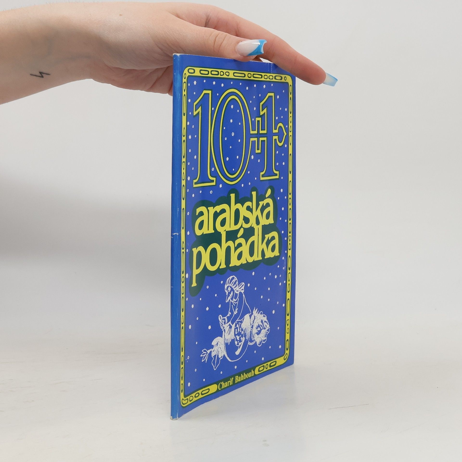 Charif Bahbouh 10 + 1 arabská pohádka