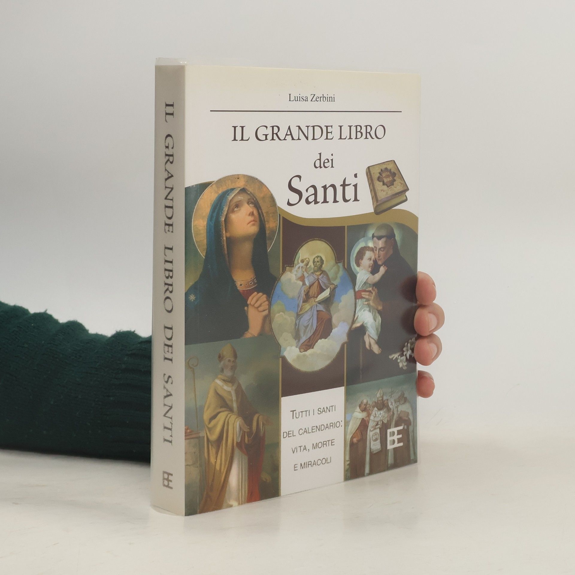 Luisa Zerbini Il grande libro dei santi