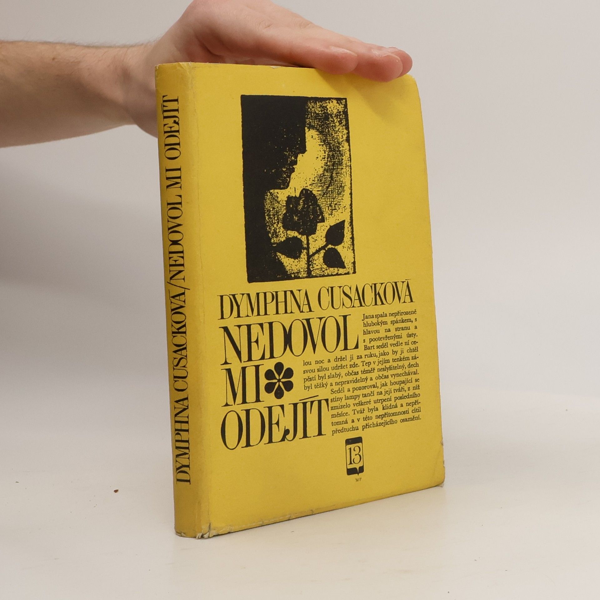 Dymphna Cusack Nedovol mi odejít